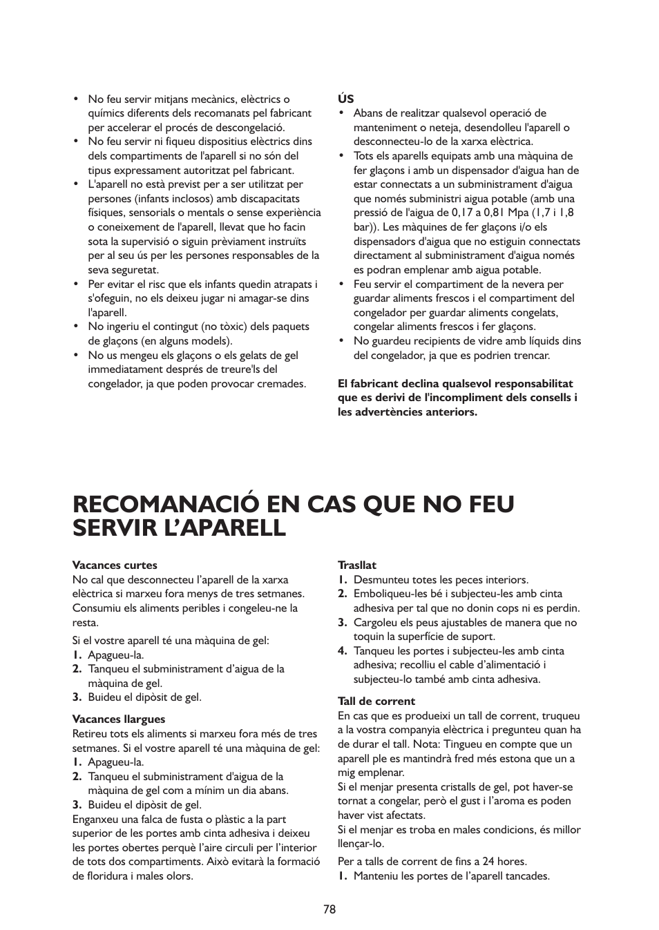 Recomanació en cas que no feu servir l’aparell | Whirlpool ARG341A+ User Manual | Page 78 / 84