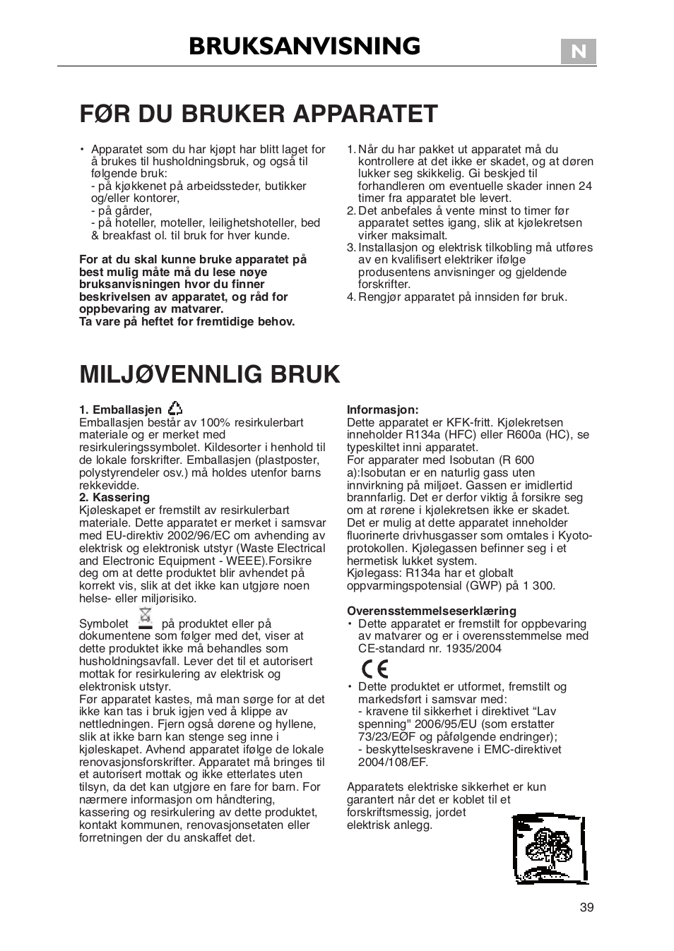Bruksanvisning, Før du bruker apparatet, Miljøvennlig bruk | Whirlpool WBE3411A+S User Manual | Page 39 / 52