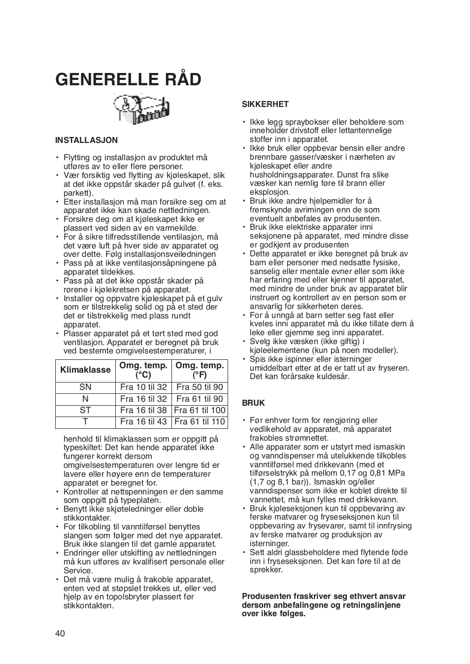 Generelle råd | Whirlpool WBE3411A+S User Manual | Page 40 / 52