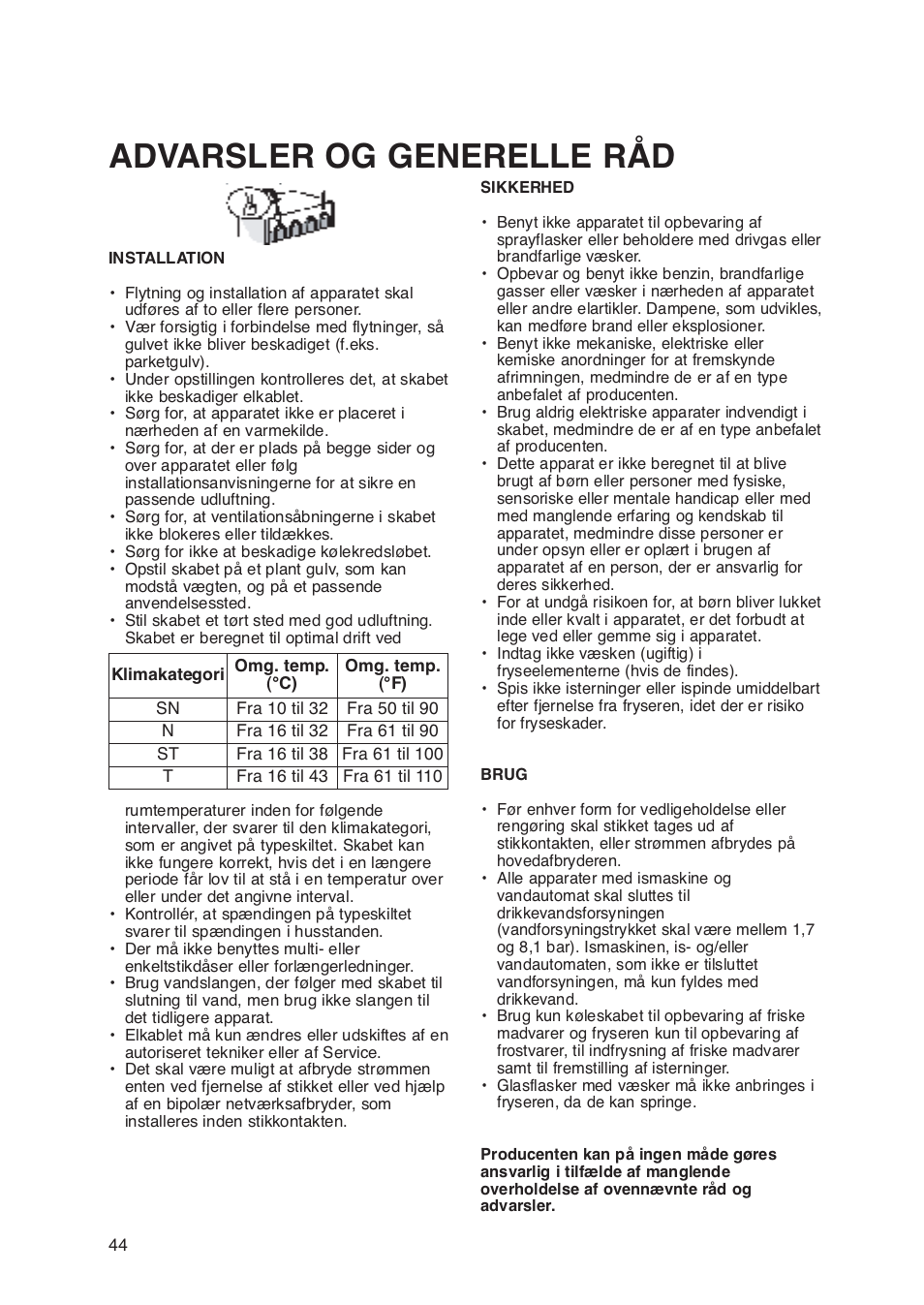 Advarsler og generelle råd | Whirlpool WBE3411A+S User Manual | Page 44 / 52