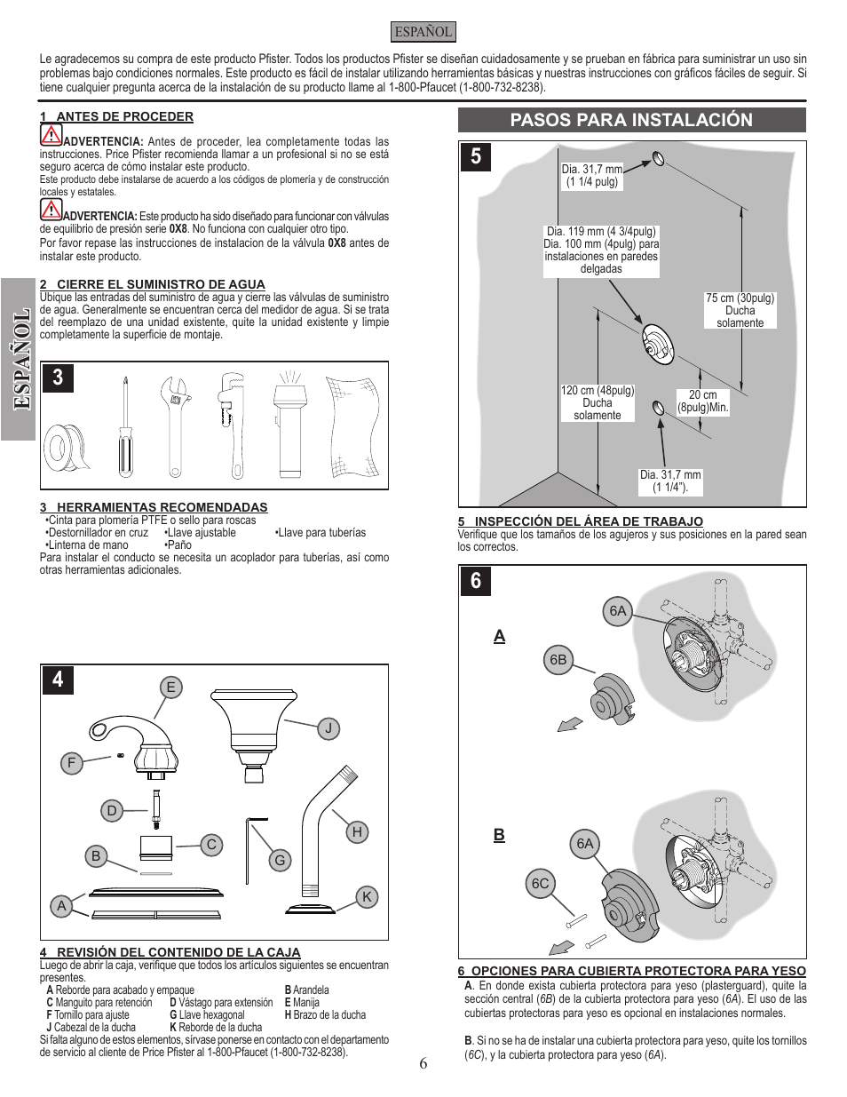 Esp a ñ ol, Pasos para instalación | Pfister 8P5-DY00 User Manual | Page 6 / 14