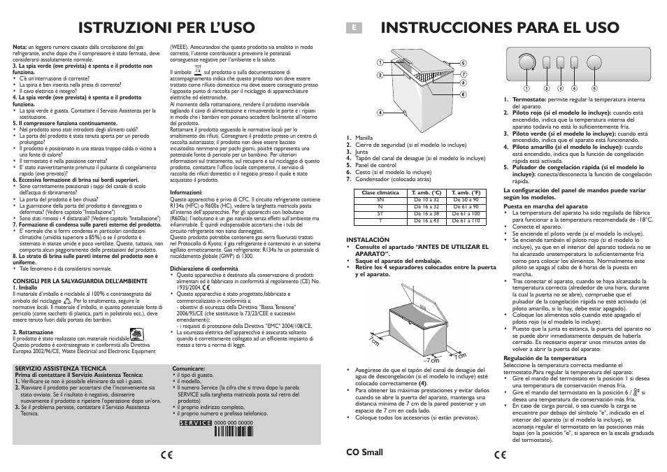Istruzioni per l’uso, Instrucciones para el uso, Co small | Whirlpool AFG070AP User Manual | Page 8 / 22