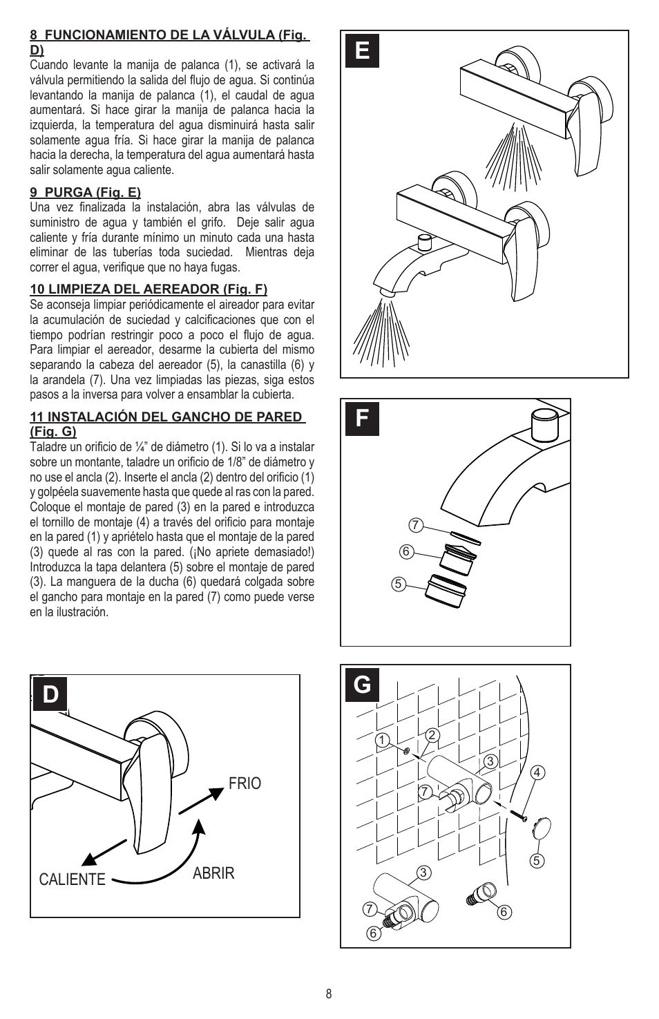 Cold open hot, Caliente frio abrir | Pfister 8E5-CS1C User Manual | Page 8 / 16