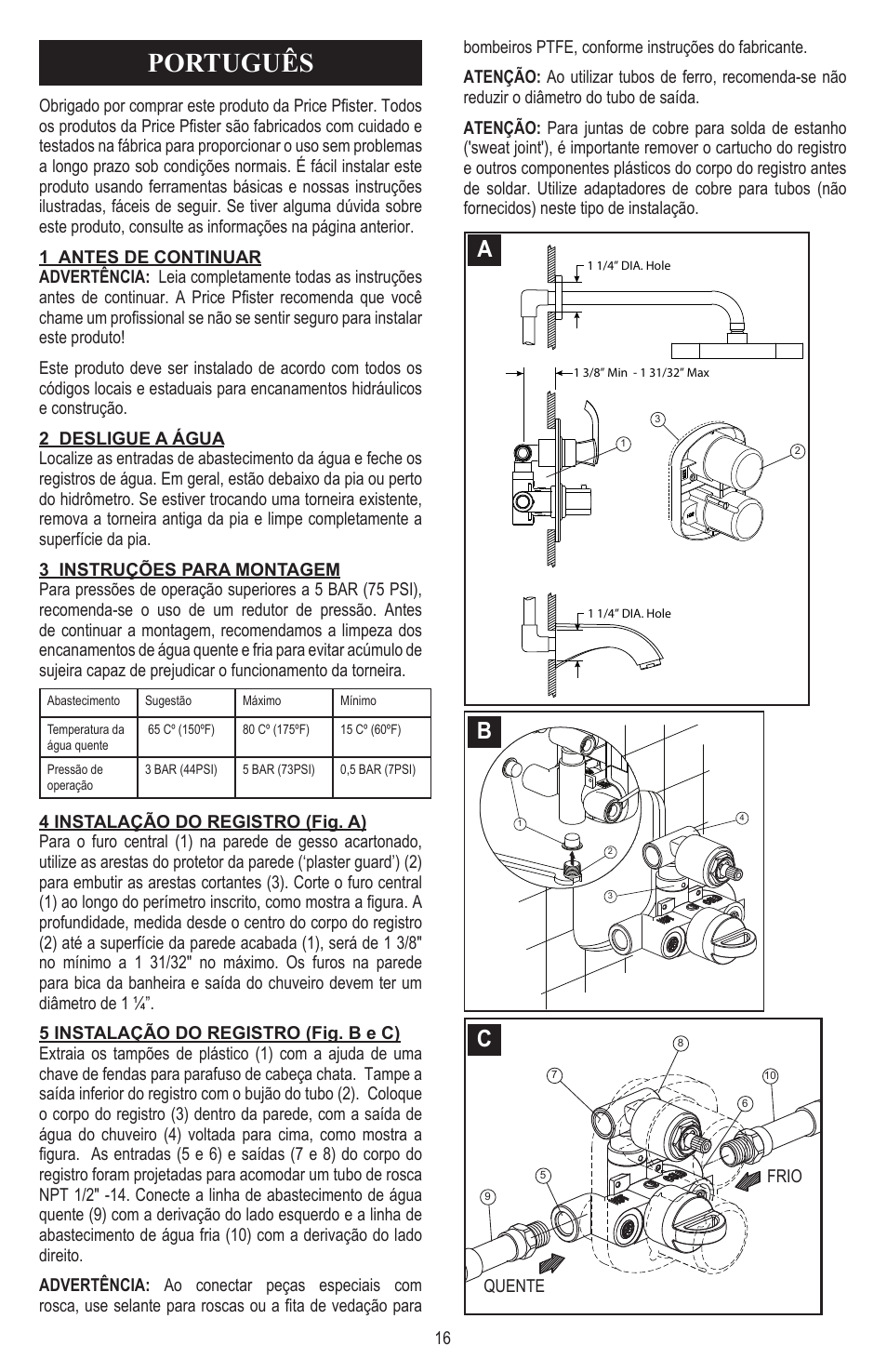 Português | Pfister 8T8-CT1C User Manual | Page 16 / 20