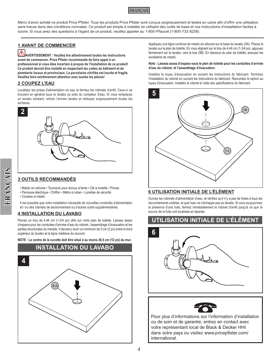 Fran çais, Utilisation initiale de l’élément, Installation du lavabo | Pfister VSP-V10W User Manual | Page 4 / 4