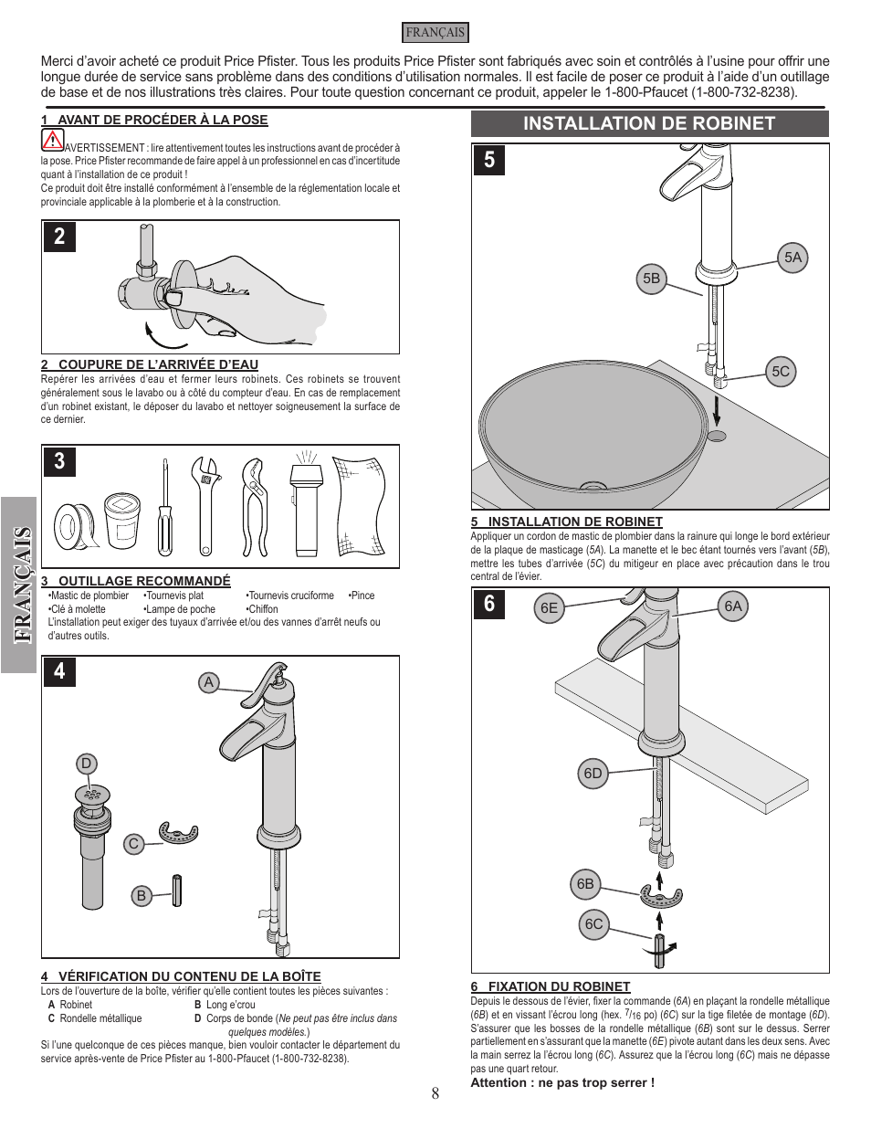 Fran ç ais, Installation de robinet | Pfister GT40-YP0Y User Manual | Page 8 / 12