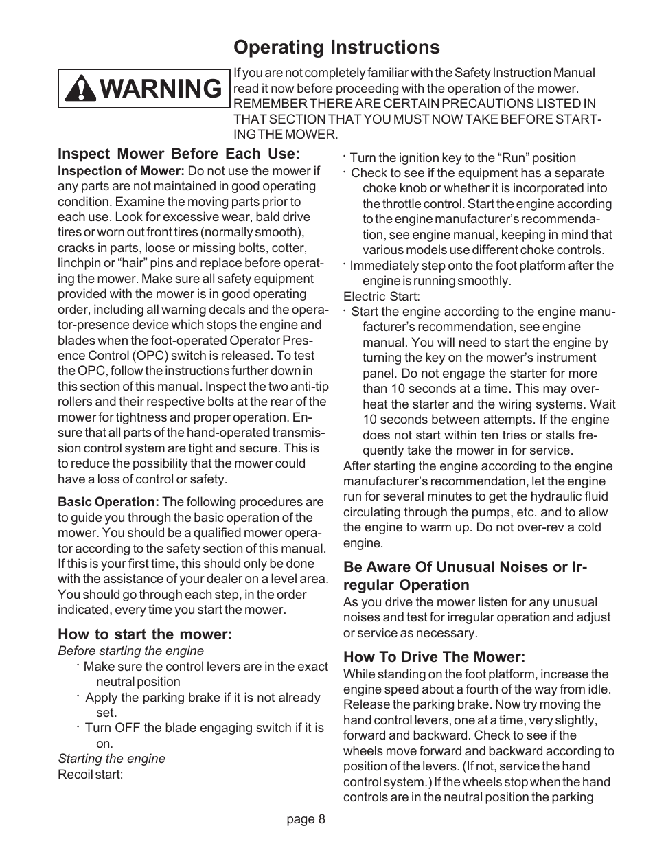 Warning, Operating instructions, Inspect mower before each use | How to start the mower, How to drive the mower | Wright Pre Serial# 17124 User Manual | Page 11 / 19