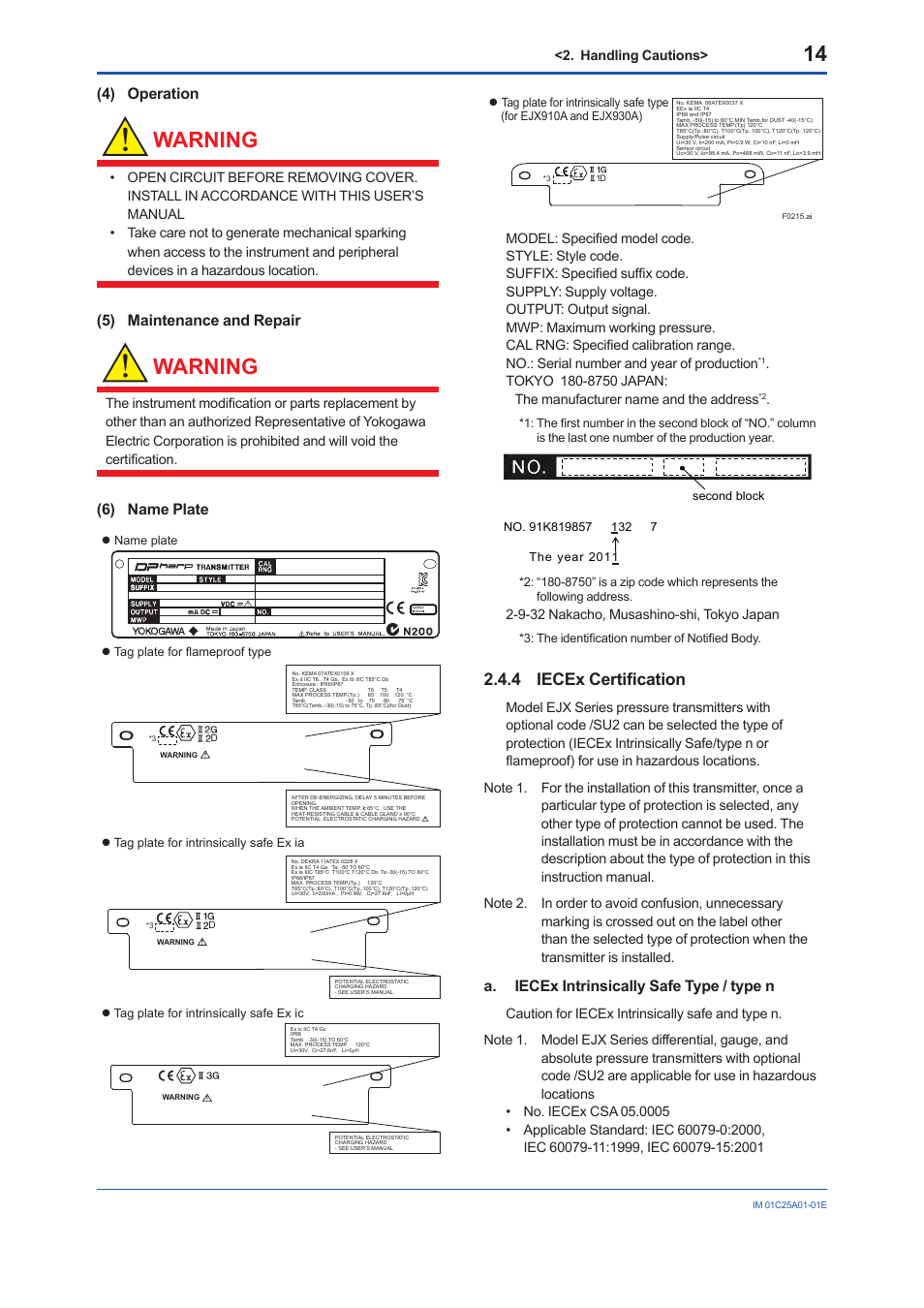 Warning, 4 iecex certification, 4) operation | 5) maintenance and repair, 6) name plate, A. iecex intrinsically safe type / type n, Handling cautions, 9-32 nakacho, musashino-shi, tokyo japan | Yokogawa EJX115A User Manual | Page 16 / 52