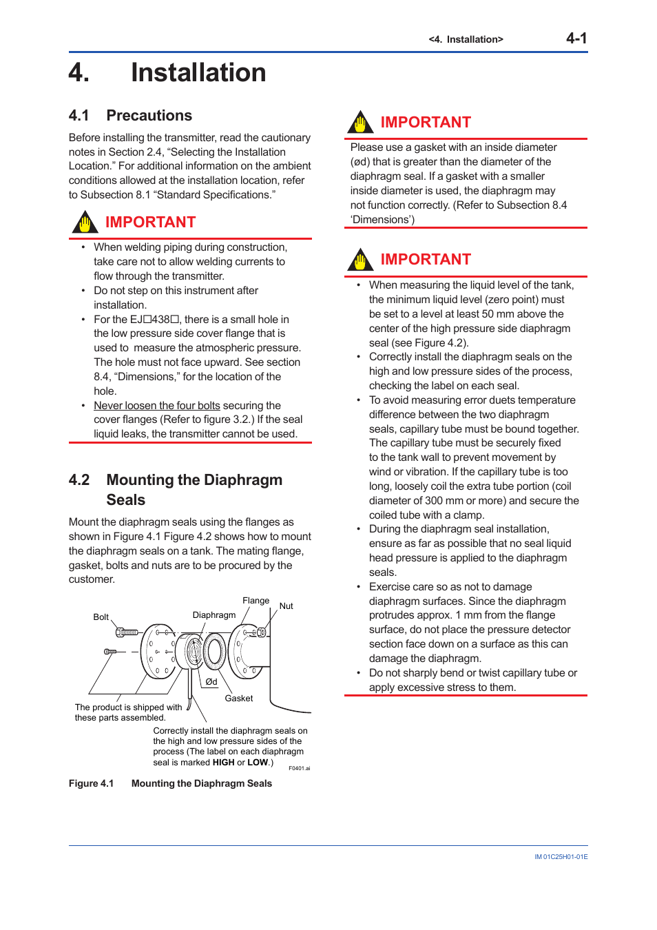 Installation, 1 precautions, 2 mounting the diaphragm seals | Installation -1, Precautions -1, Mounting the diaphragm seals -1, Important | Yokogawa EJX118A User Manual | Page 23 / 64