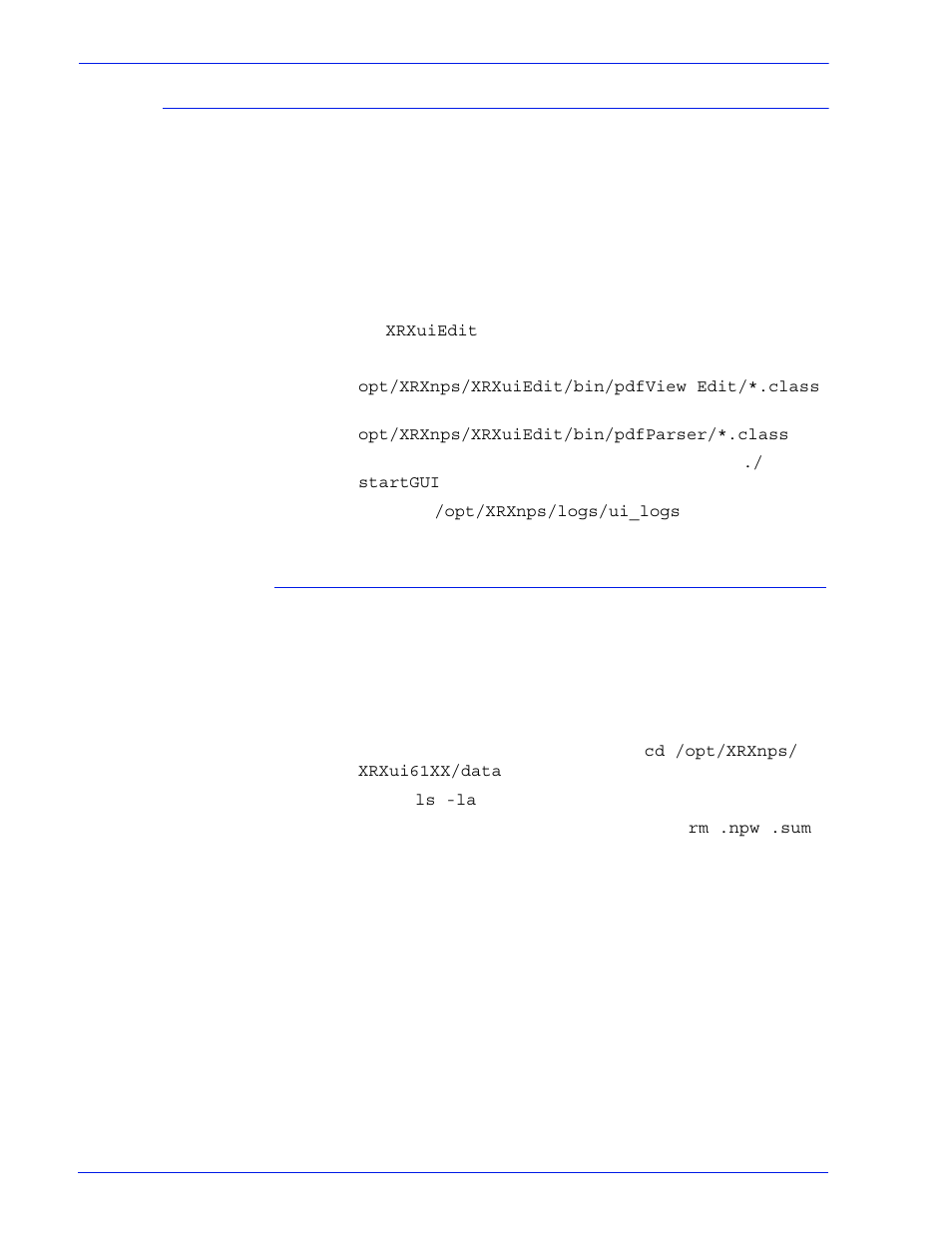 Editor problems, Login as root, Kill xrxuiedit and gui process | Opt/xrxnps/xrxuiedit/bin/pdfparser/*.class files, Restore password, Open a terminal window, Enter the password and select <enter, Type: ls -la and select <enter, Editor problems -11, Restore password -11 | Xerox FreeFlow® Print Server version 6.0 User Manual | Page 89 / 112