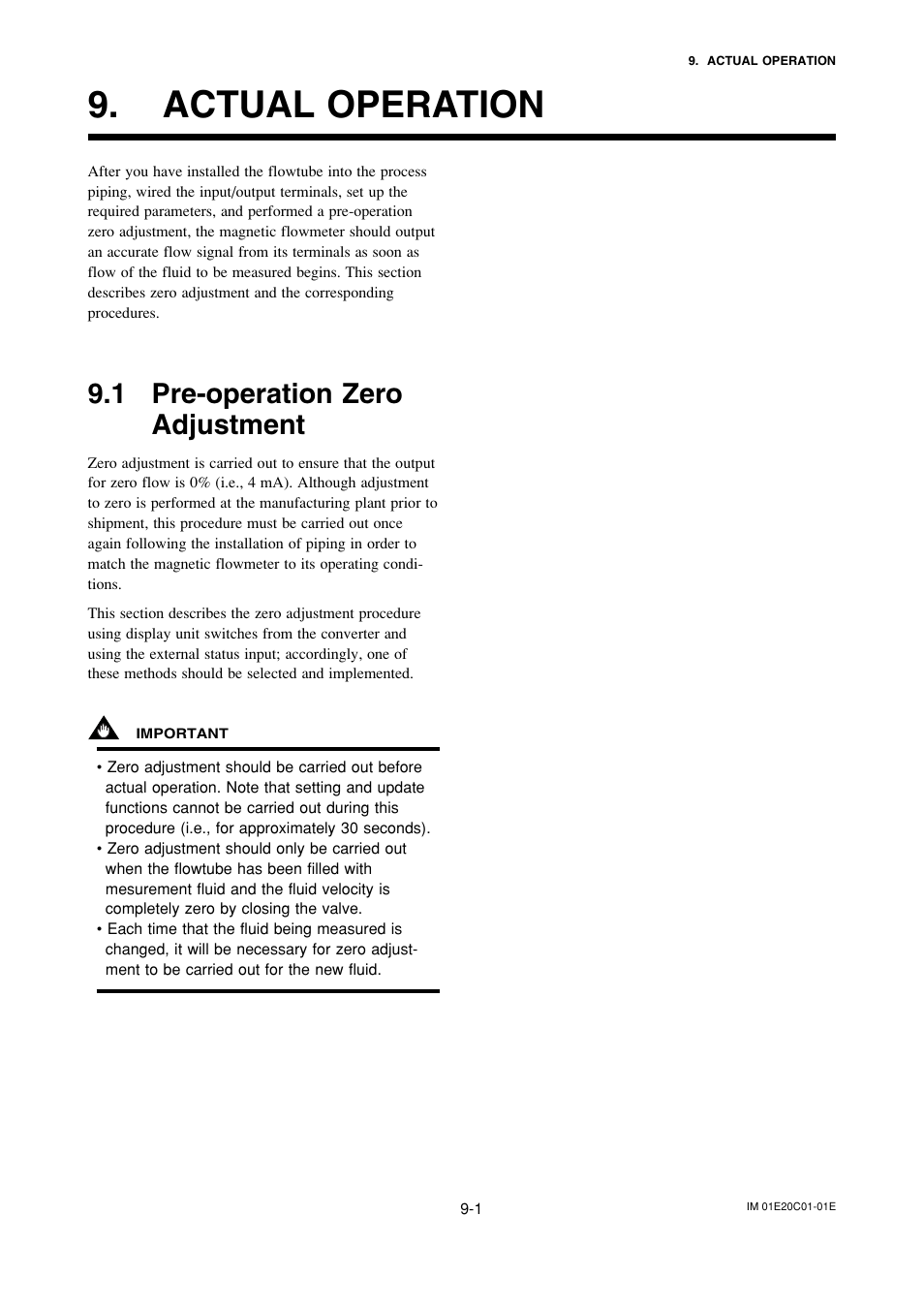 Actual operation, 1 pre-operation zeroadjustment, Actual operation -1 | Pre-operation zero adjustment -1, 1 pre-operation zero adjustment | Yokogawa ADMAG AXF User Manual | Page 93 / 112