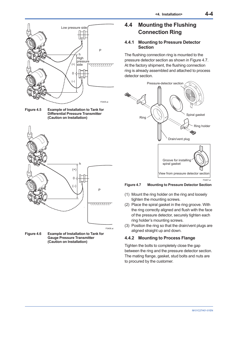 4 mounting the flushing connection ring, 1 mounting to pressure detector section, 2 mounting to process flange | Mounting the flushing connection ring -4 4.4.1, Mounting to pressure detector section -4, Mounting to process flange -4 | Yokogawa EJX438B User Manual | Page 22 / 104