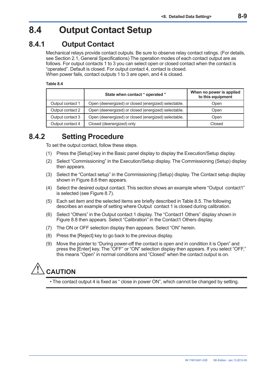 4 output contact setup, 1 output contact, 2 setting procedure | Output contact setup -9 8.4.1, Output contact -9, Setting procedure -9, Caution | Yokogawa Integral Oxygen Analyzer ZR202 User Manual | Page 115 / 190