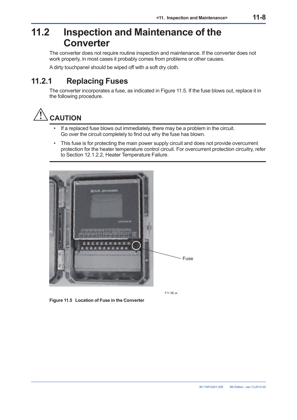 2 inspection and maintenance of the converter, 1 replacing fuses, Replacing fuses -8 | Caution | Yokogawa Integral Oxygen Analyzer ZR202 User Manual | Page 168 / 190