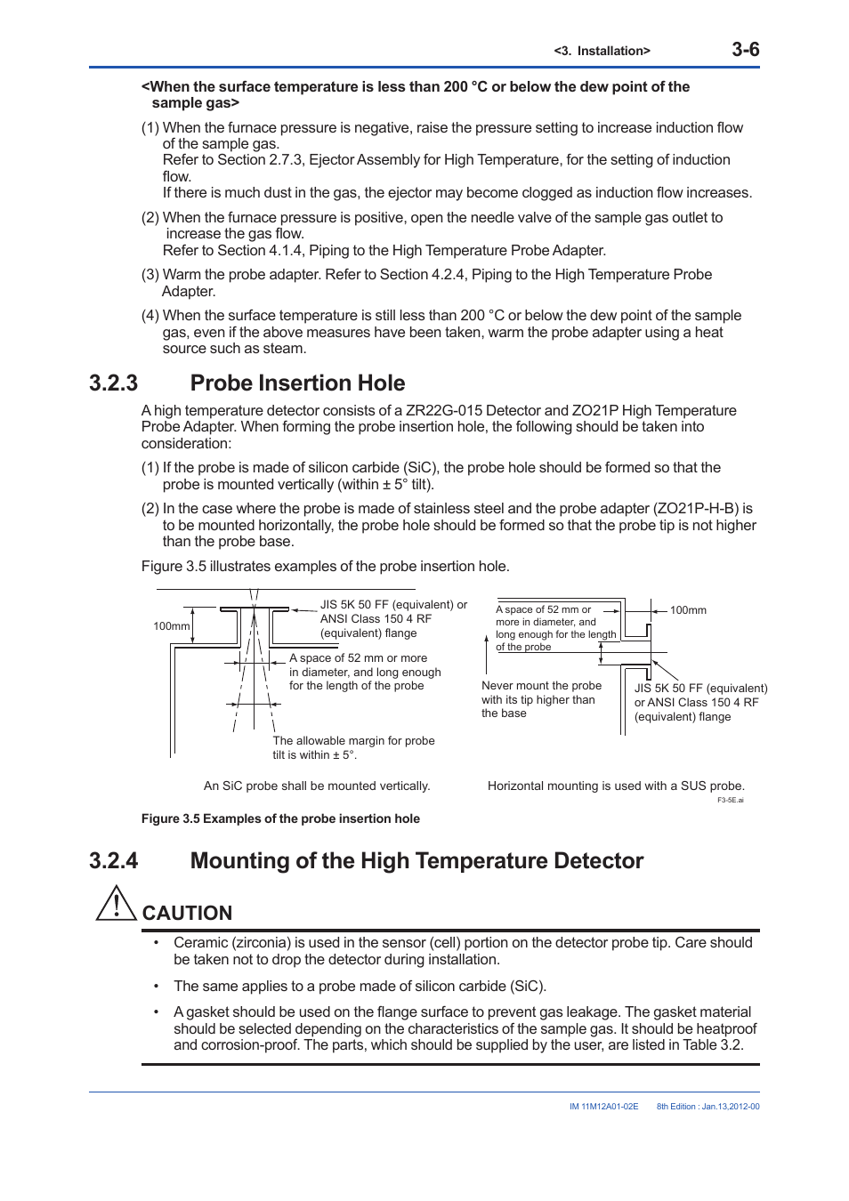 3 probe insertion hole, 4 mounting of the high temperature detector, Probe insertion hole -6 | Mounting of the high temperature detector -6, Caution | Yokogawa Integral Oxygen Analyzer ZR202 User Manual | Page 52 / 190