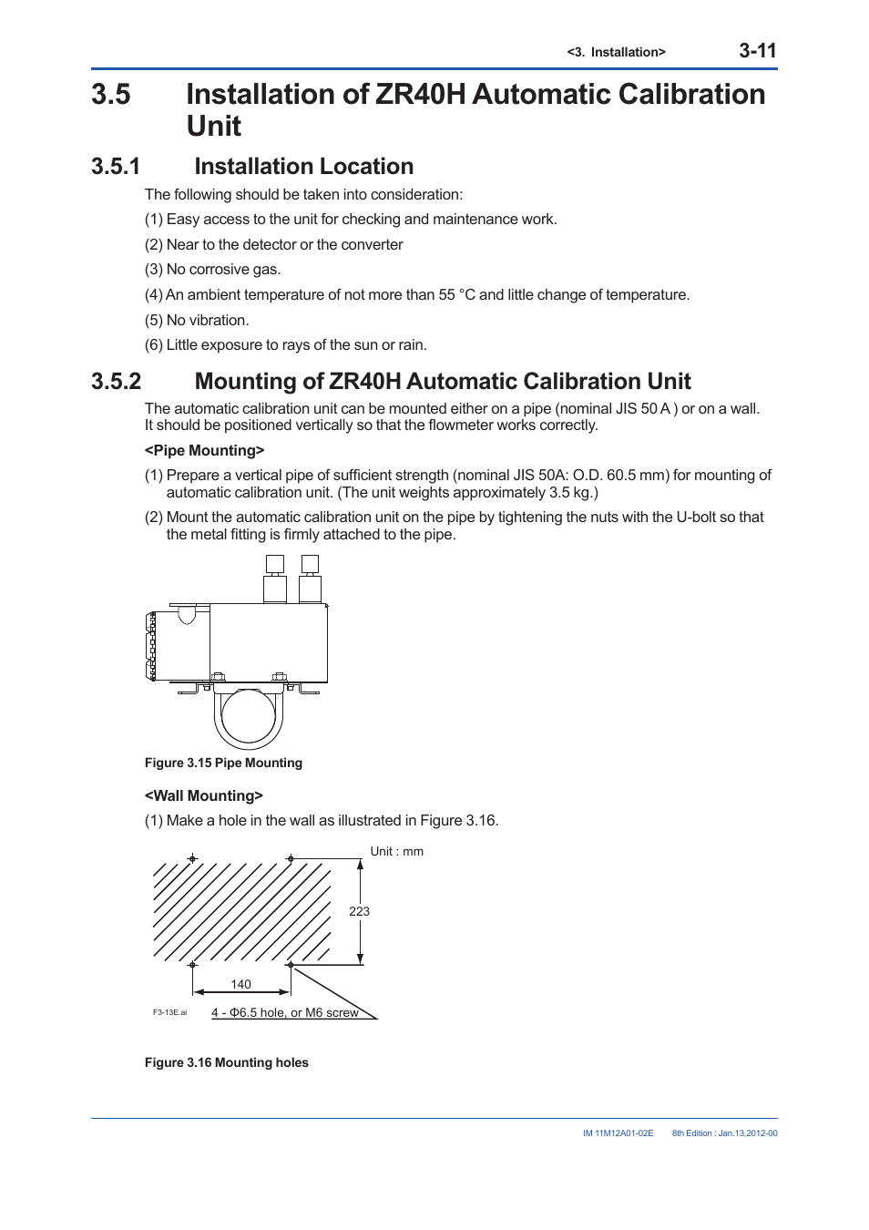 5 installation of zr40h automatic calibration unit, 1 installation location, 2 mounting of zr40h automatic calibration unit | Installation location -11, Mounting of zr40h automatic calibration unit -11 | Yokogawa Integral Oxygen Analyzer ZR202 User Manual | Page 57 / 190
