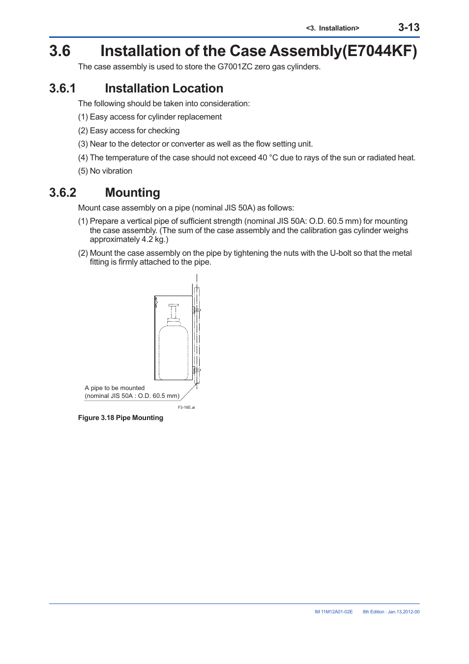 6 installation of the case assembly(e7044kf), 1 installation location, 2 mounting | Installation location -13, Mounting -13 | Yokogawa Integral Oxygen Analyzer ZR202 User Manual | Page 59 / 190