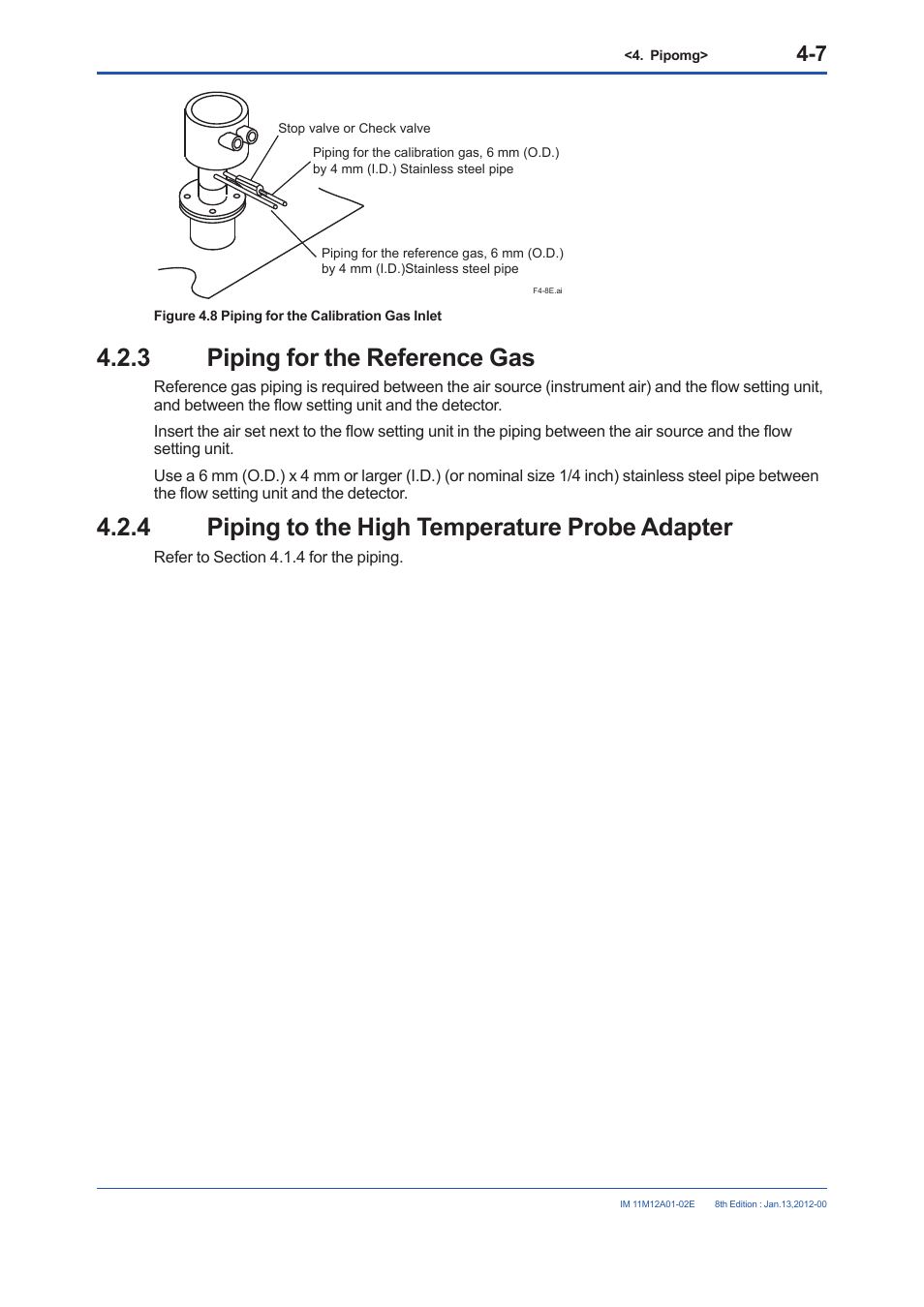 3 piping for the reference gas, 4 piping to the high temperature probe adapter, Piping for the reference gas -7 | Piping to the high temperature probe adapter -7 | Yokogawa Integral Oxygen Analyzer ZR202 User Manual | Page 67 / 190