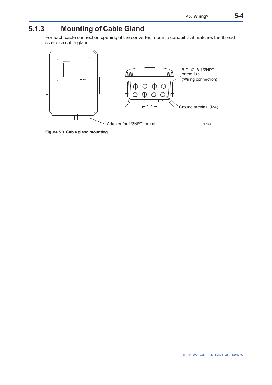 3 mounting of cable gland, Mounting of cable gland -4 | Yokogawa Integral Oxygen Analyzer ZR202 User Manual | Page 76 / 190