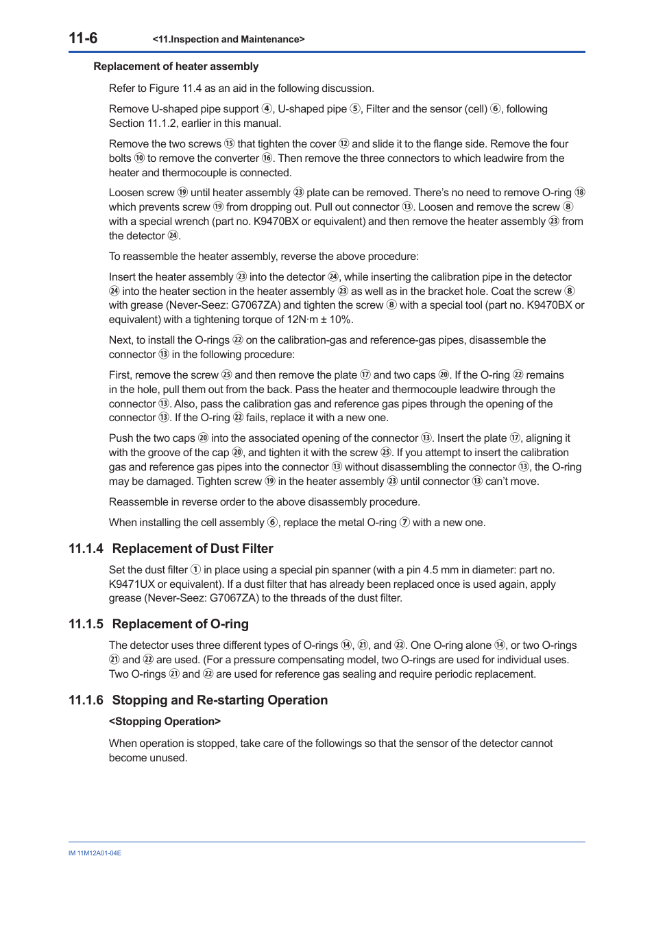 4 replacement of dust filter, 5 replacement of o-ring, 6 stopping and re-starting operation | Replacement of dust filter -6, Replacement of o-ring -6, Stopping and re-starting operation -6 | Yokogawa Integral Oxygen Analyzer ZR202 User Manual | Page 135 / 157