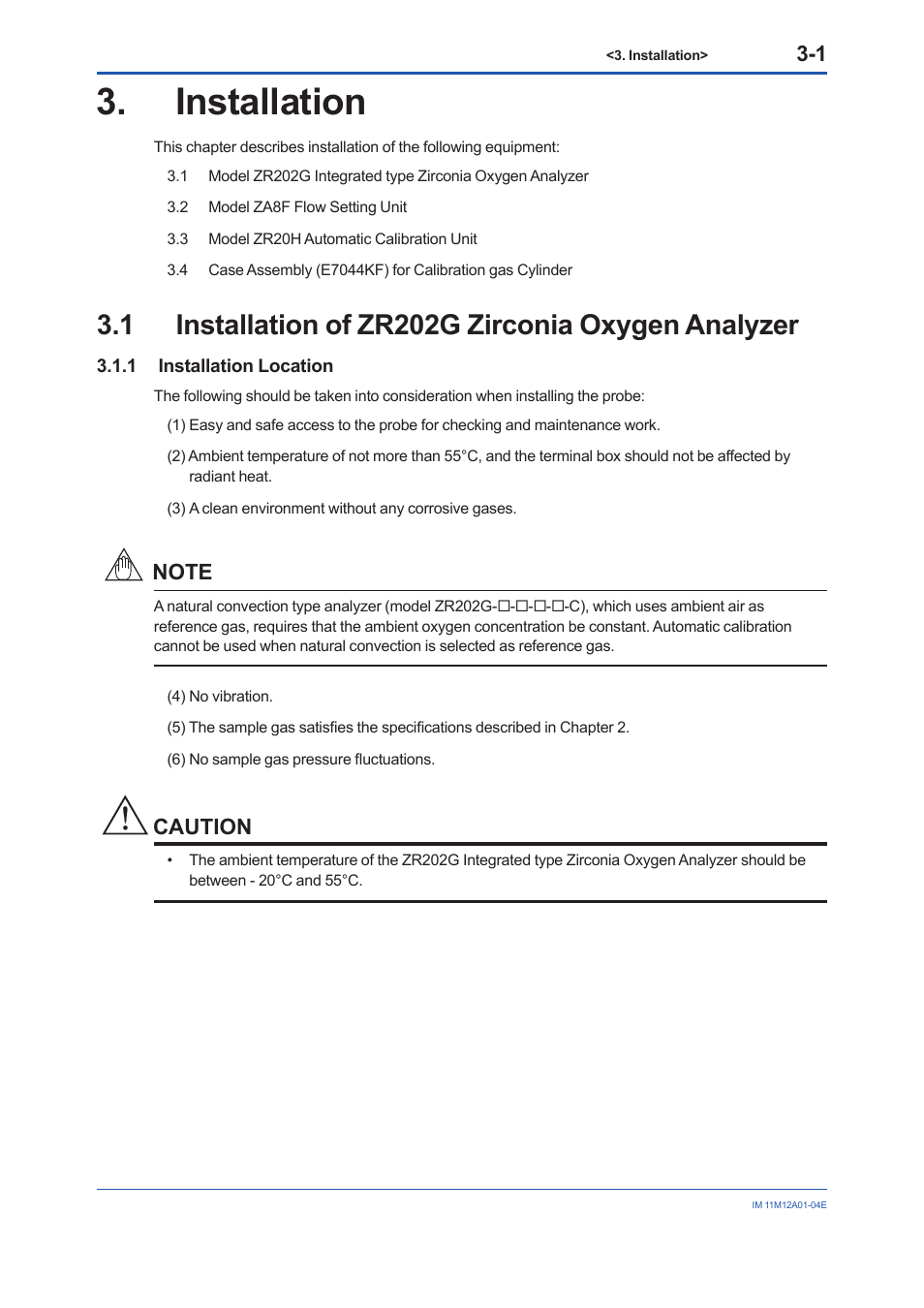 Installation, 1 installation of zr202g zirconia oxygen analyzer, 1 installation location | Installation -1, Installation location -1, Caution | Yokogawa Integral Oxygen Analyzer ZR202 User Manual | Page 40 / 157