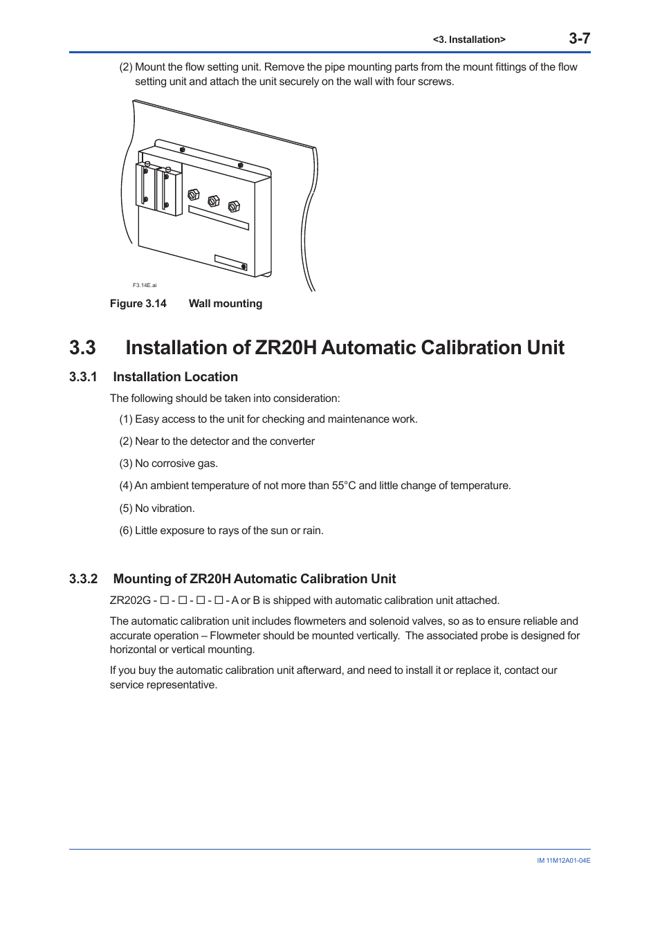 3 installation of zr20h automatic calibration unit, 1 installation location, 2 mounting of zr20h automatic calibration unit | Installation location -7, Mounting of zr20h automatic calibration unit -7 | Yokogawa Integral Oxygen Analyzer ZR202 User Manual | Page 46 / 157