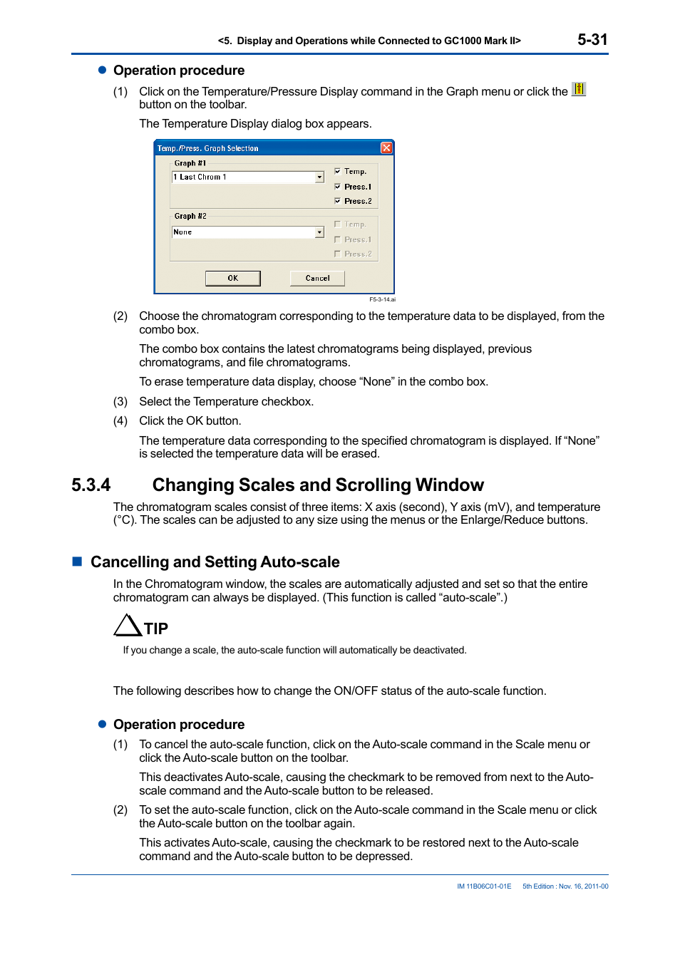 4 changing scales and scrolling window, Changing scales and scrolling window -31, Ncancelling and setting auto-scale | Yokogawa GC8000 Process Gas Chromatograph User Manual | Page 141 / 197