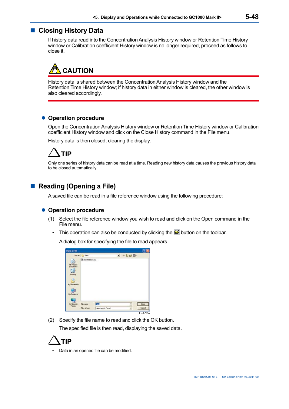 Nclosing history data, Caution, Nreading (opening a file) | Yokogawa GC8000 Process Gas Chromatograph User Manual | Page 158 / 197