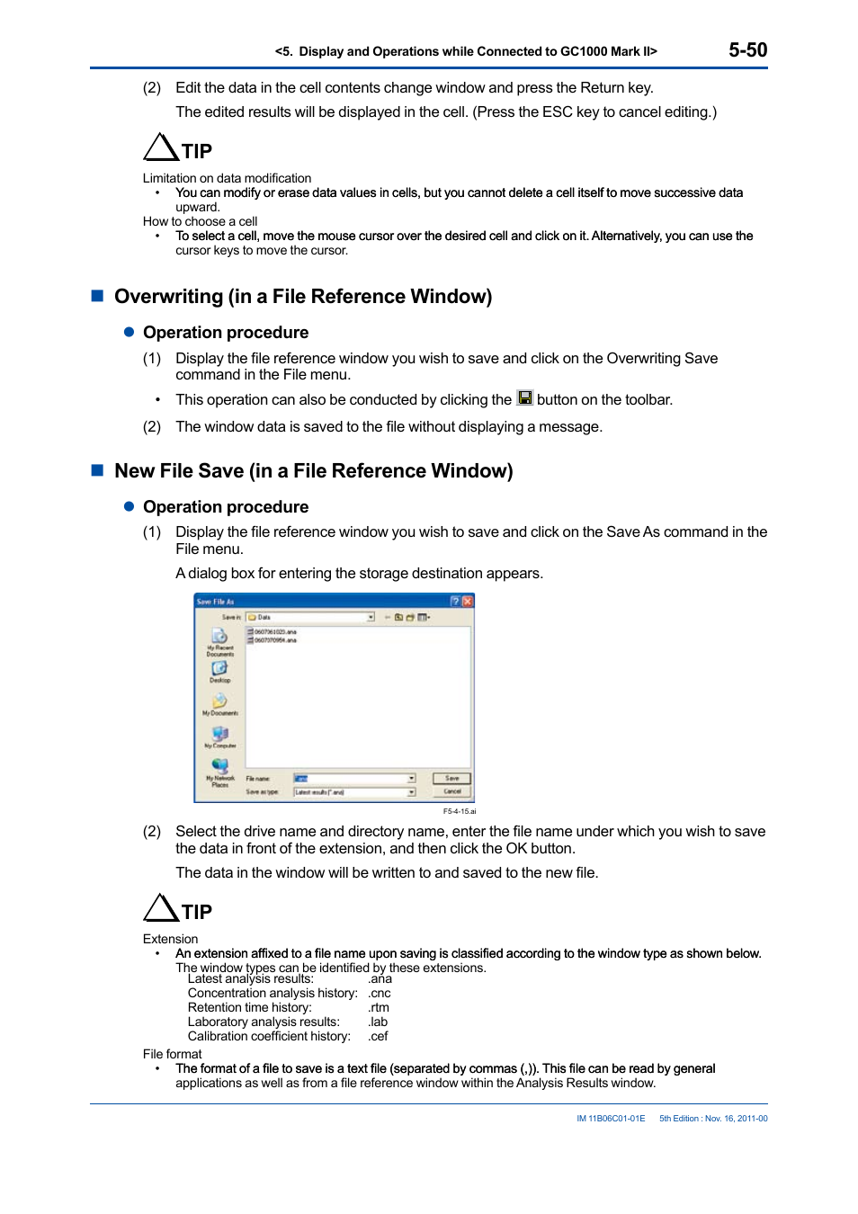 Noverwriting (in a file reference window), Nnew file save (in a file reference window) | Yokogawa GC8000 Process Gas Chromatograph User Manual | Page 160 / 197