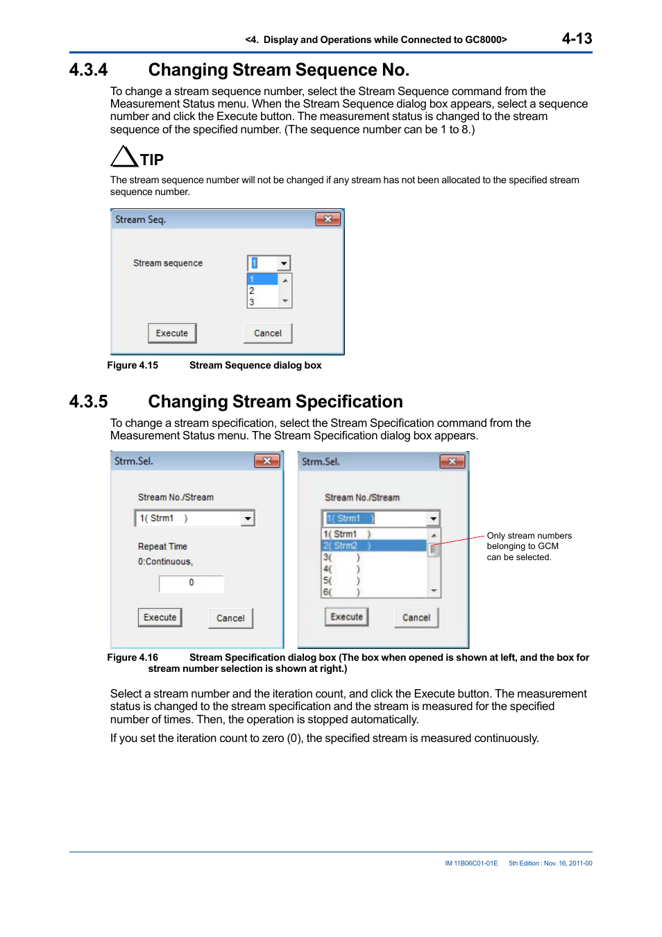 4 changing stream sequence no, 5 changing stream specification, Changing stream sequence no -13 | Changing stream specification -13 | Yokogawa GC8000 Process Gas Chromatograph User Manual | Page 60 / 197
