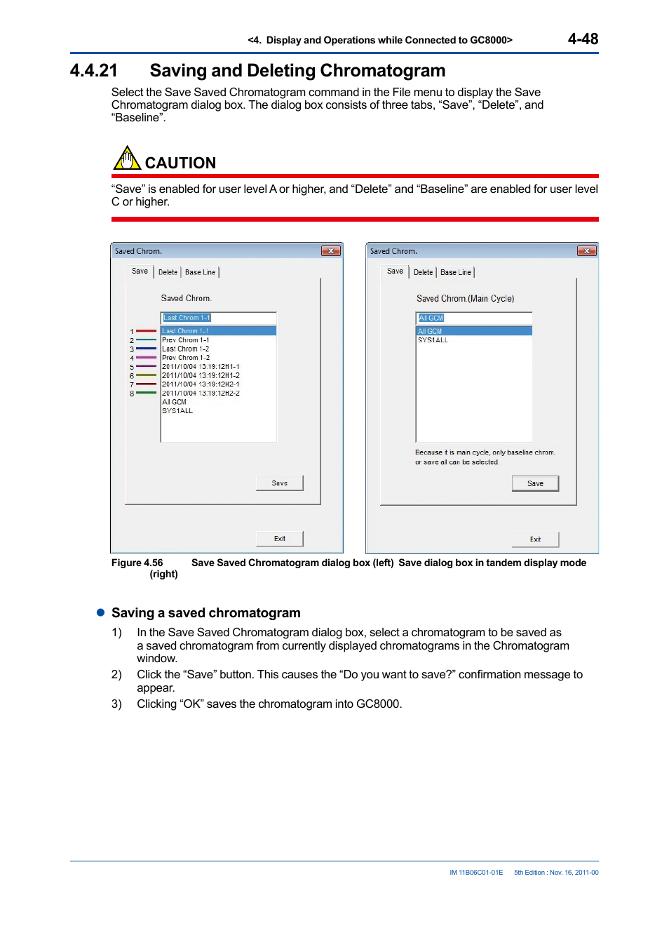 21 saving and deleting chromatogram, Saving and deleting chromatogram -48, Caution | Yokogawa GC8000 Process Gas Chromatograph User Manual | Page 95 / 197