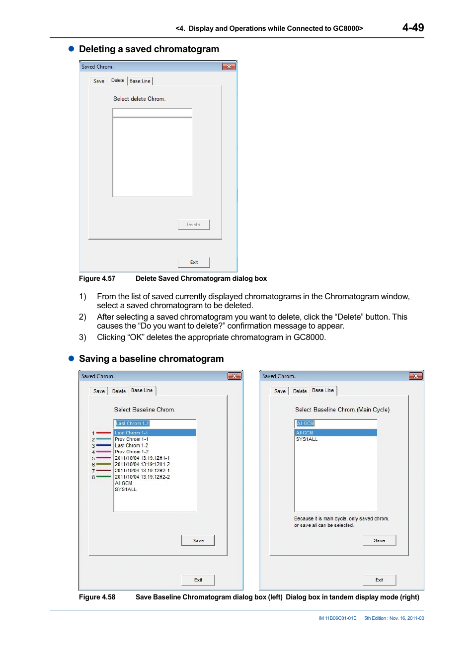 Ldeleting a saved chromatogram, Lsaving a baseline chromatogram | Yokogawa GC8000 Process Gas Chromatograph User Manual | Page 96 / 197
