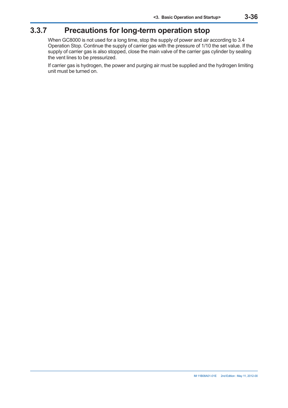 7 precautions for long-term operation stop | Yokogawa GC8000 Process Gas Chromatograph User Manual | Page 187 / 537