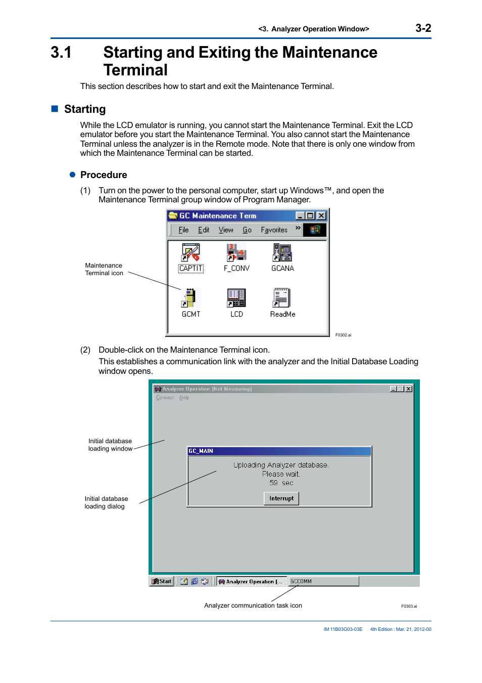 1 starting and exiting the maintenance terminal, Starting and exiting the maintenance terminal -2, Nstarting | Yokogawa GC1000 Mark II Process Gas Chromatograph User Manual | Page 31 / 105