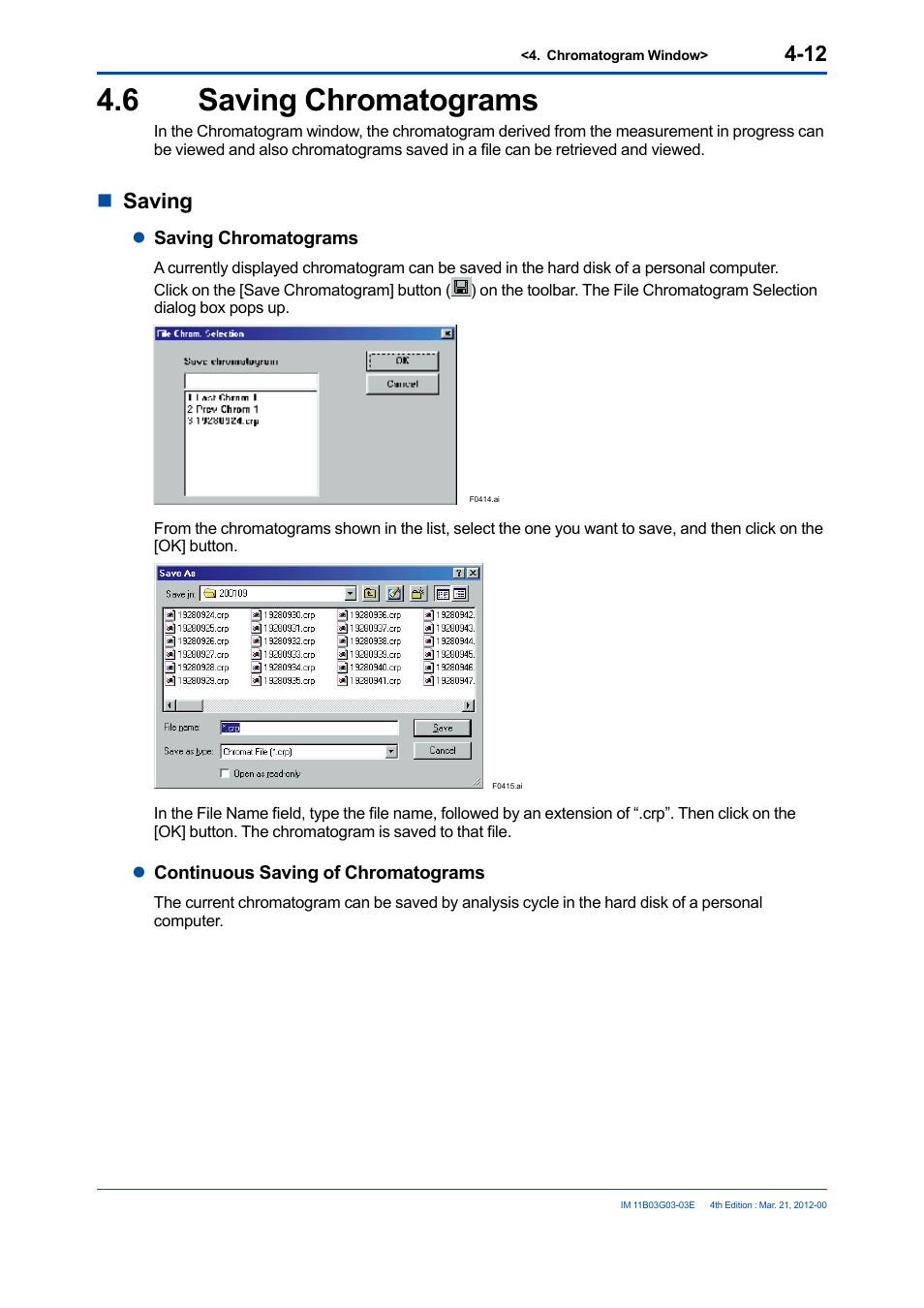 6 saving chromatograms, Saving chromatograms -12, Nsaving | Yokogawa GC1000 Mark II Process Gas Chromatograph User Manual | Page 65 / 105