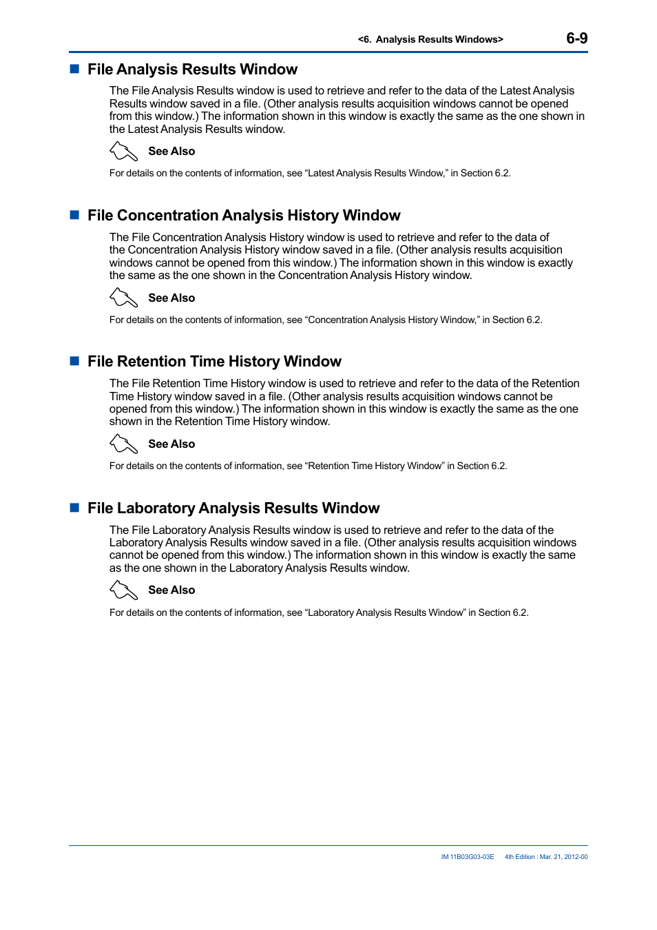 Nfile analysis results window, Nfile concentration analysis history window, Nfile retention time history window | Nfile laboratory analysis results window | Yokogawa GC1000 Mark II Process Gas Chromatograph User Manual | Page 84 / 105