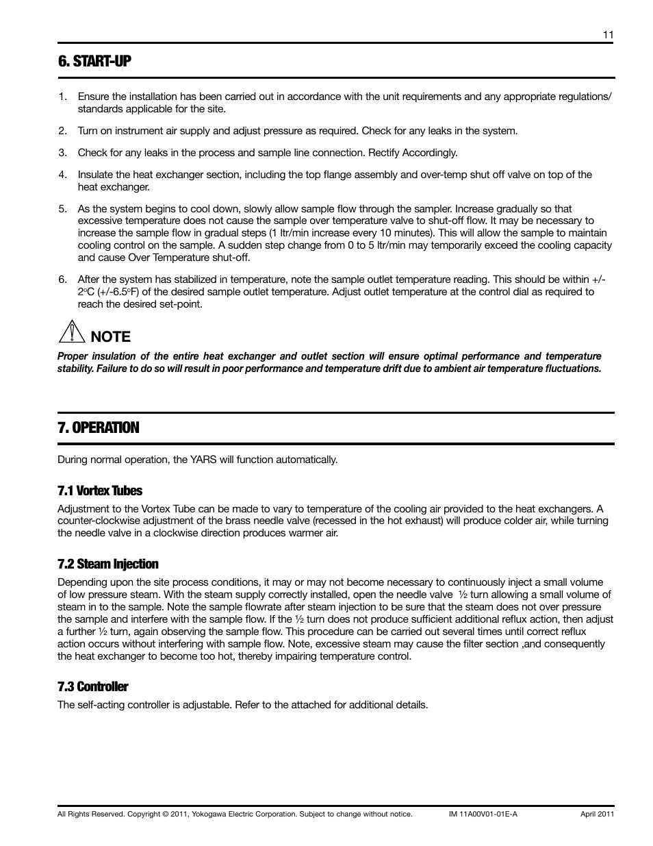 Operation, Start-up, 1 vortex tubes | 2 steam injection, 3 controller | Yokogawa Advanced Reflux Sampler User Manual | Page 11 / 28