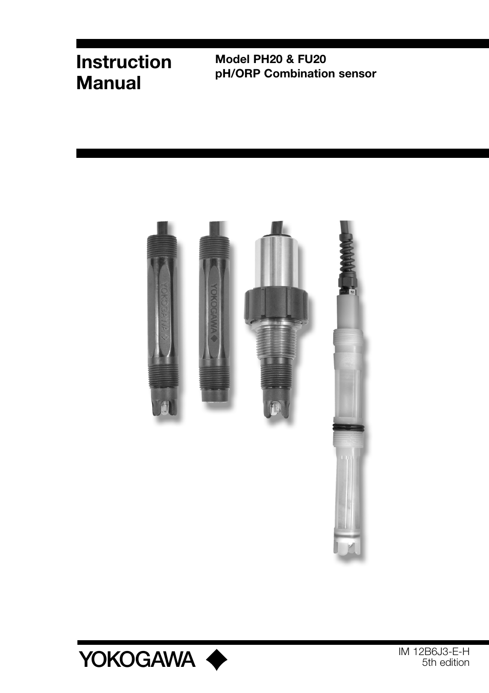 Yokogawa FU20/PH20 All-in-One pH/ORP Sensor User Manual | 20 pages