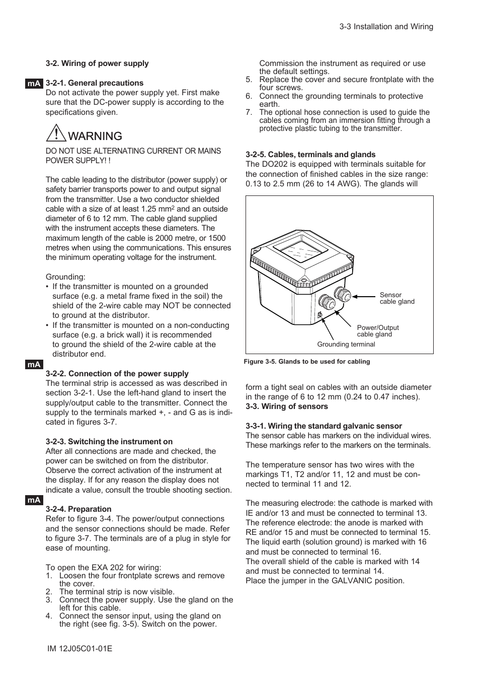 2. wiring of power supply, 2-1. general precautions, 2-2. connection of the power supply | 2-3. switching the instrument on, 2-4. preparation, 2-5. cables, terminals and glands, 3. wiring of sensors, 3-1. wiring the standard galvanic sensor, Warning | Yokogawa DO202 2-Wire Dissolved Oxygen Analyzer User Manual | Page 34 / 90