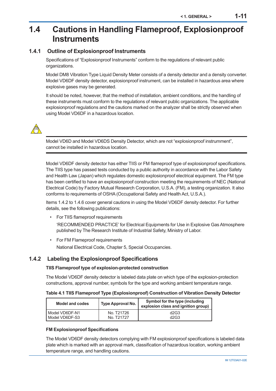 1 outline of explosionproof instruments, 2 labeling the explosionproof specifications, Outline of explosionproof instruments -11 | Labeling the explosionproof specifi cations -11, Caution | Yokogawa DM8C/VD6 Liquid Density Analyzer User Manual | Page 21 / 64