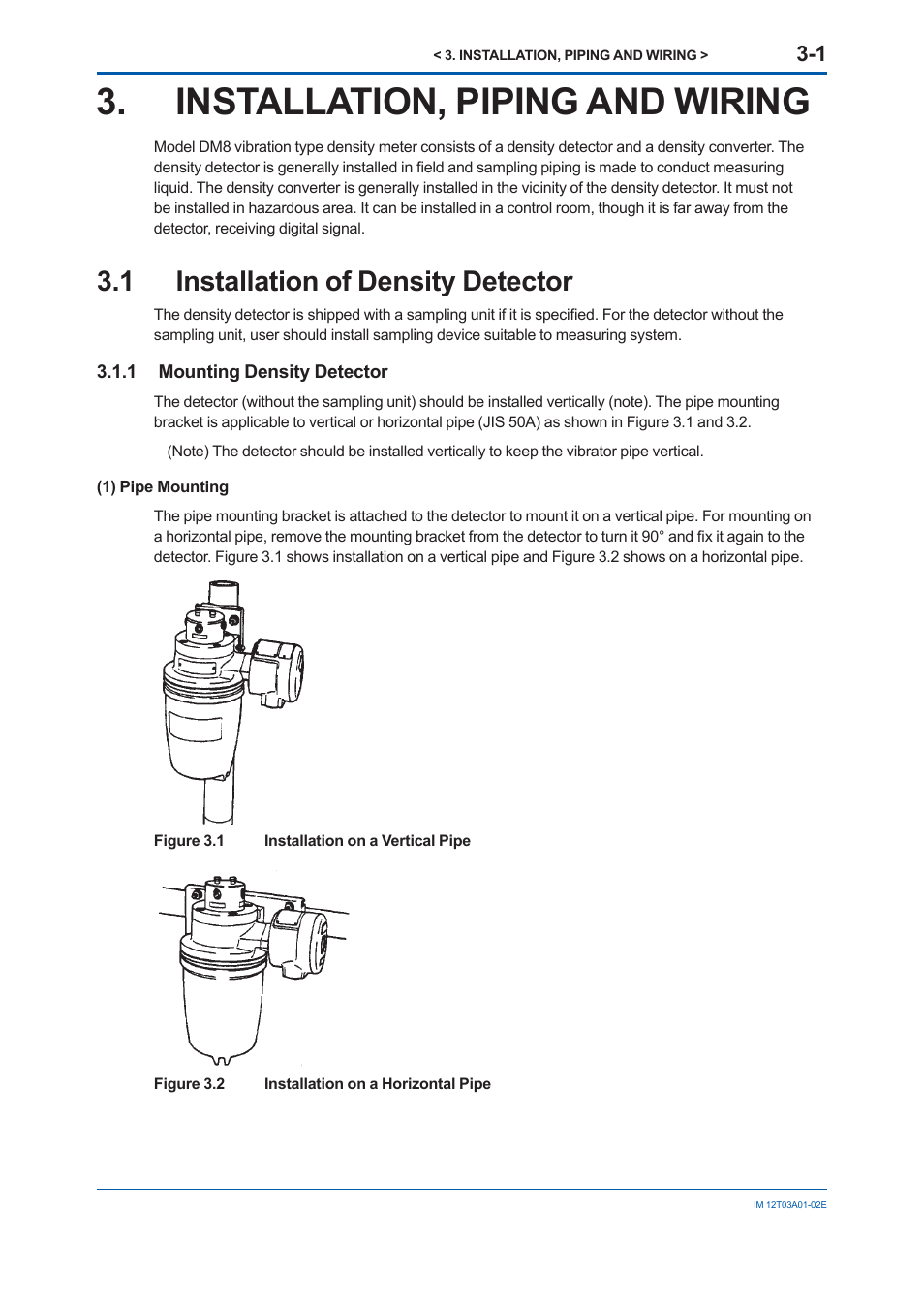 Installation, piping and wiring, 1 installation of density detector, 1 mounting density detector | Installation, piping and wiring -1, Installation of density detector -1 3.1.1, Mounting density detector -1 | Yokogawa DM8C/VD6 Liquid Density Analyzer User Manual | Page 27 / 64