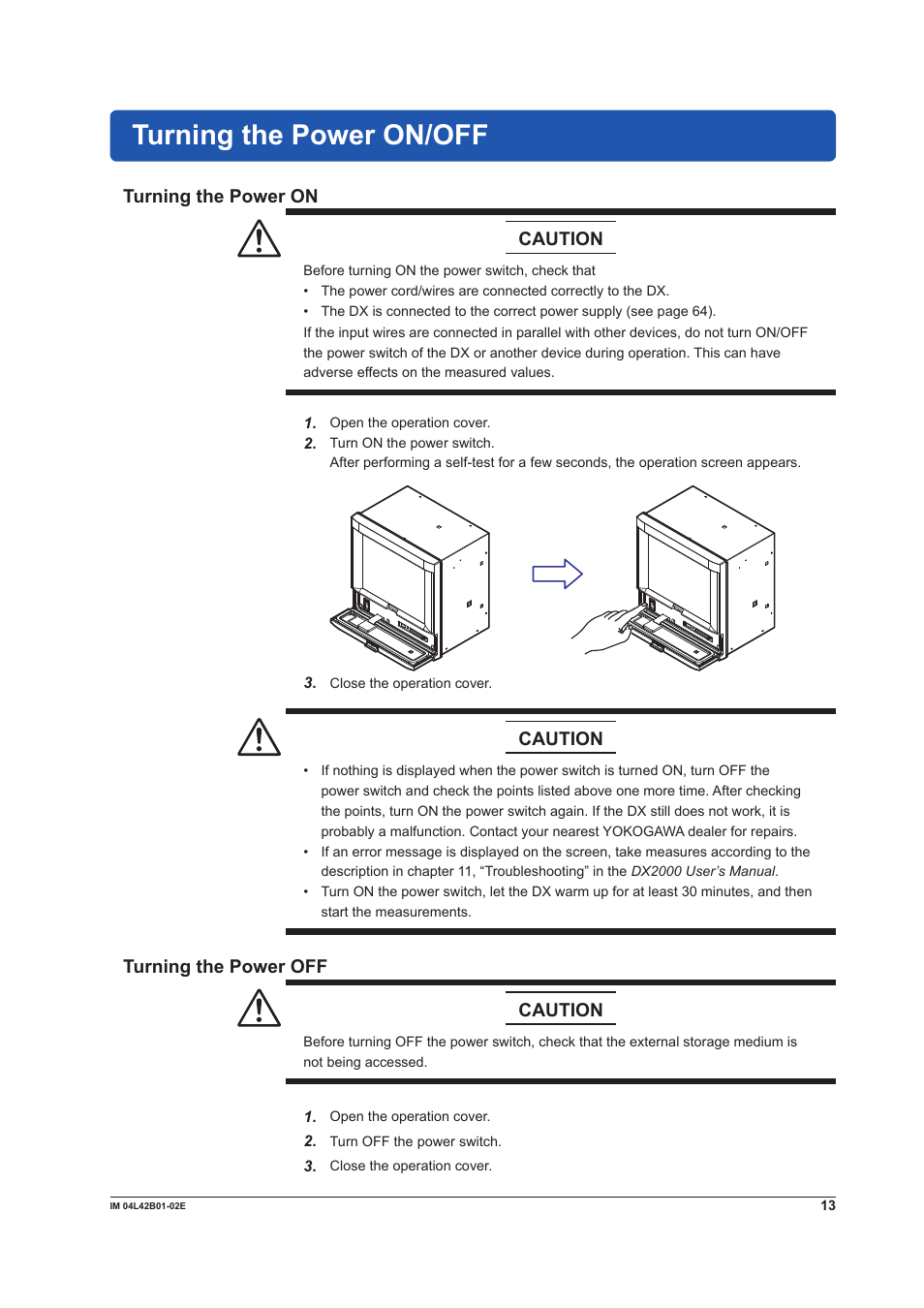 Turning the power on/off, Turning the power on, Turning the power off | Turning the power on turning the power off, Caution | Yokogawa Button Operated DX2000 User Manual | Page 15 / 97