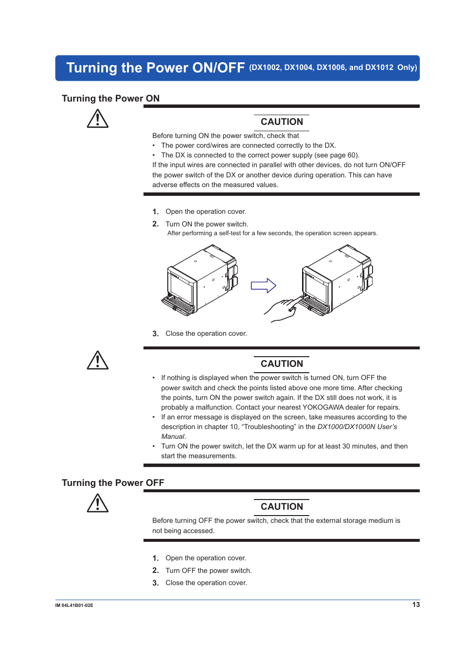 Turning the power on, Turning the power off, Turning the power on turning the power off | Turning the power on/off | Yokogawa Removable Chassis DX1000N User Manual | Page 15 / 92