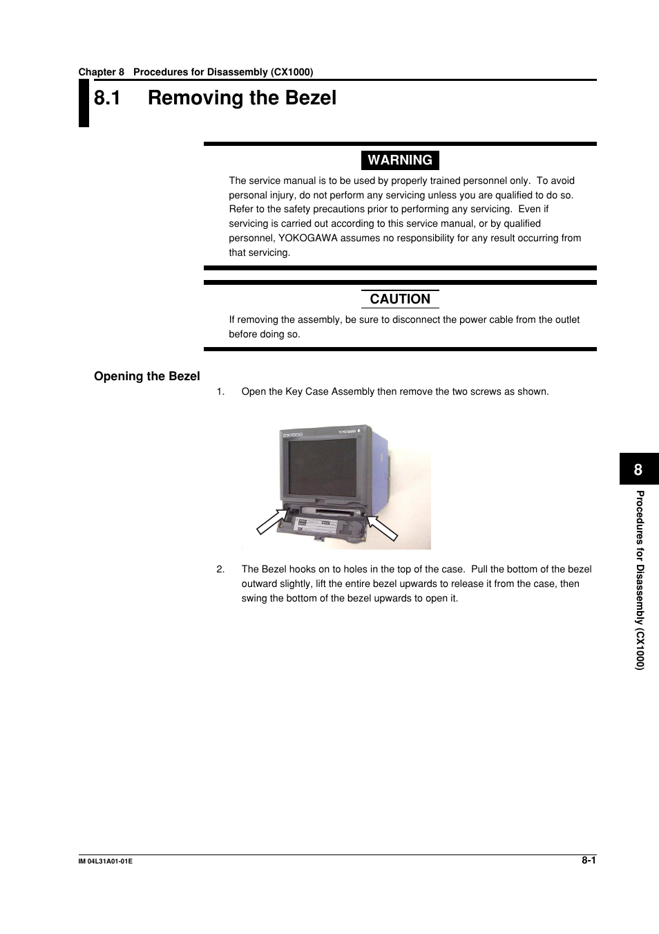 Chapter 8 procedures for disassembly, 1 removing the bezel, Chapter 8 procedures for disassembly (cx1000) | Removing the bezel -1 | Yokogawa Data Acquisition with PID Control CX2000 User Manual | Page 53 / 62