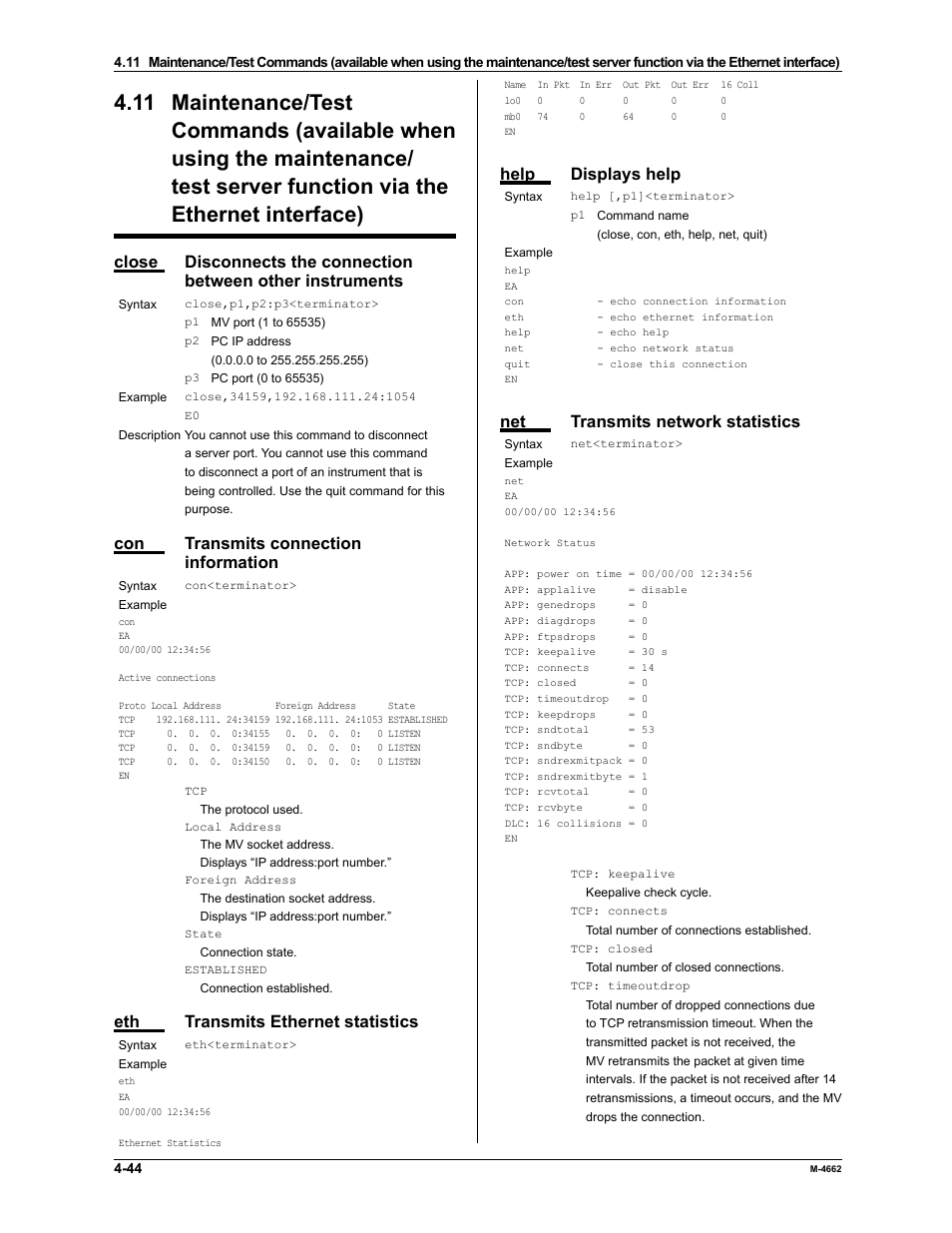 Con transmits connection information, Eth transmits ethernet statistics, Help displays help | Net transmits network statistics | Yokogawa Button Operated MV2000 User Manual | Page 117 / 177