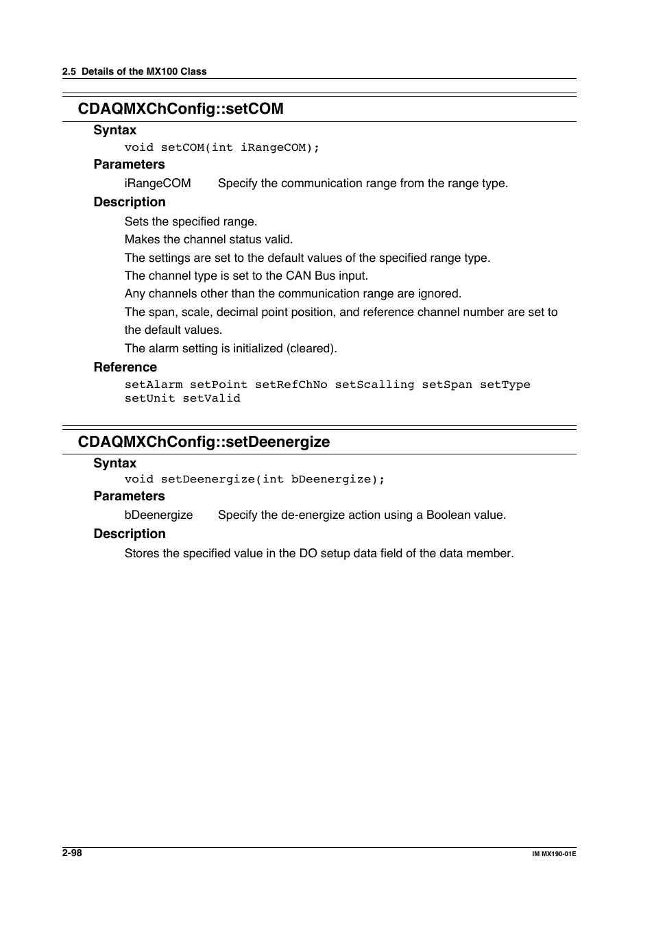 Cdaqmxchconfig::setcom, Cdaqmxchconfig::setdeenergize | Yokogawa PC-Based MX100 User Manual | Page 121 / 1264