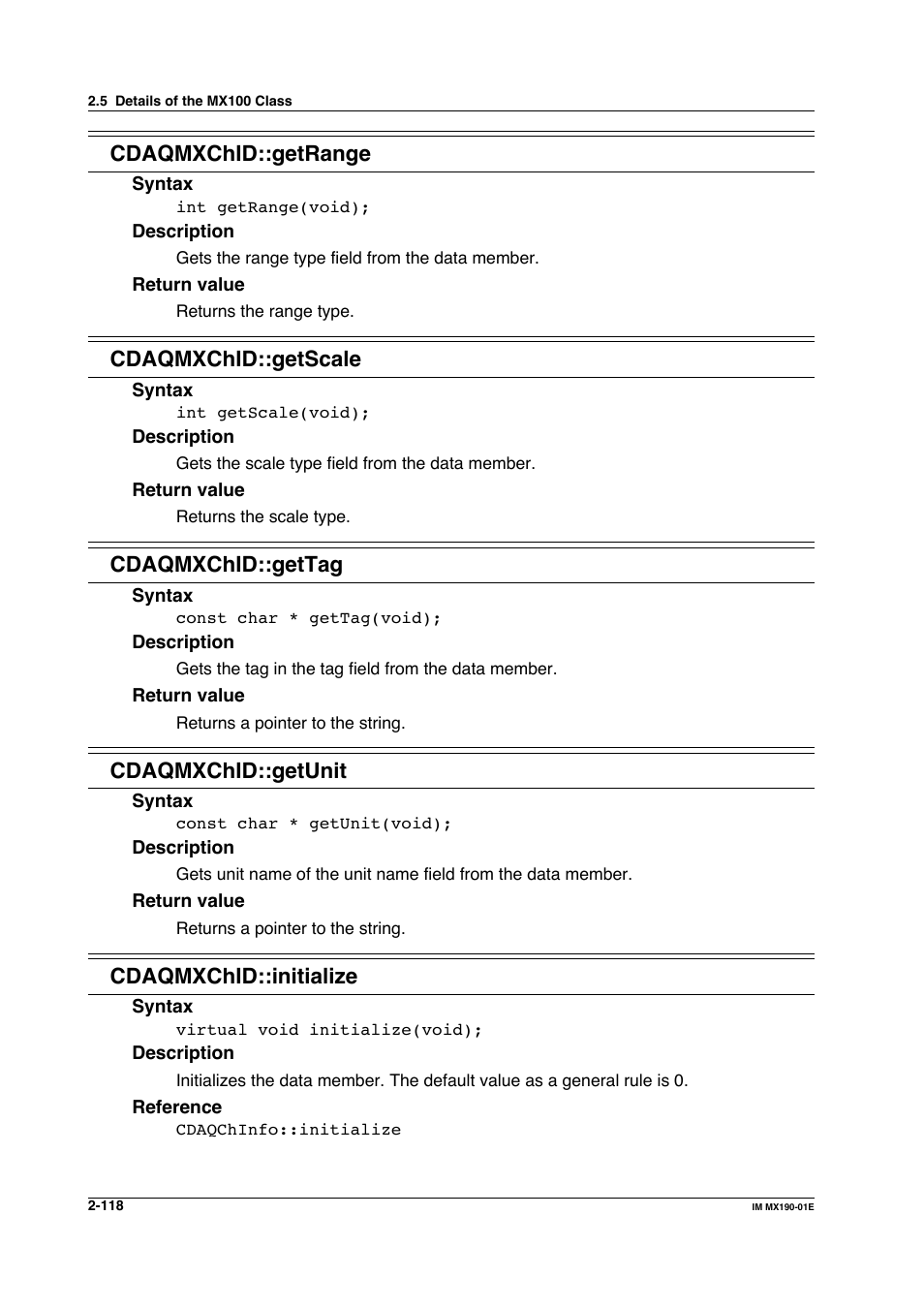 Cdaqmxchid::getrange, Cdaqmxchid::getscale, Cdaqmxchid::gettag | Cdaqmxchid::getunit, Cdaqmxchid::initialize | Yokogawa PC-Based MX100 User Manual | Page 141 / 1264
