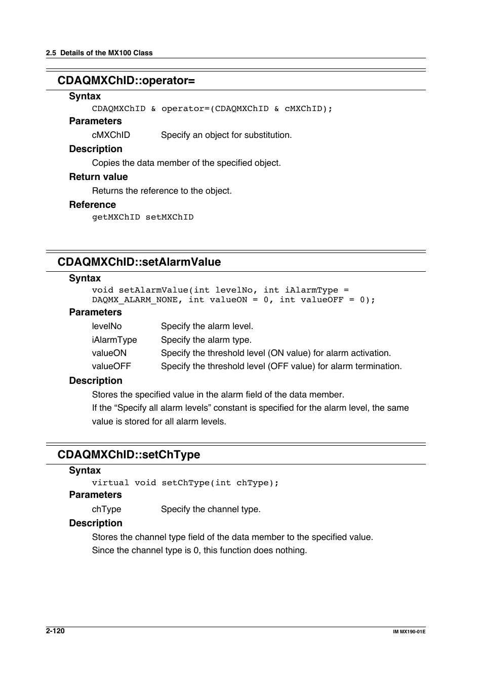 Cdaqmxchid::operator, Cdaqmxchid::setalarmvalue, Cdaqmxchid::setchtype | Yokogawa PC-Based MX100 User Manual | Page 143 / 1264