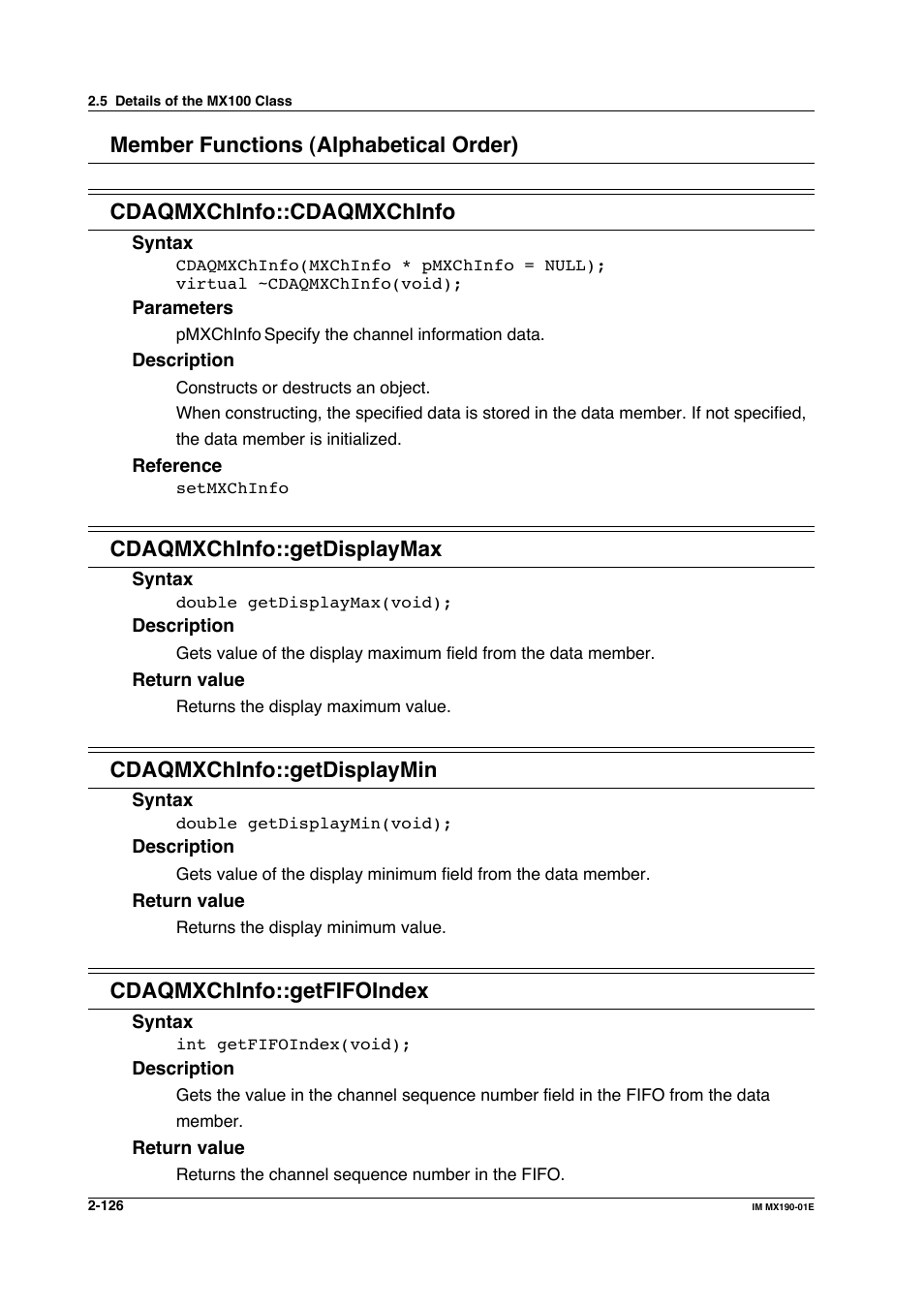 Cdaqmxchinfo::getdisplaymax, Cdaqmxchinfo::getdisplaymin, Cdaqmxchinfo::getfifoindex | Yokogawa PC-Based MX100 User Manual | Page 149 / 1264