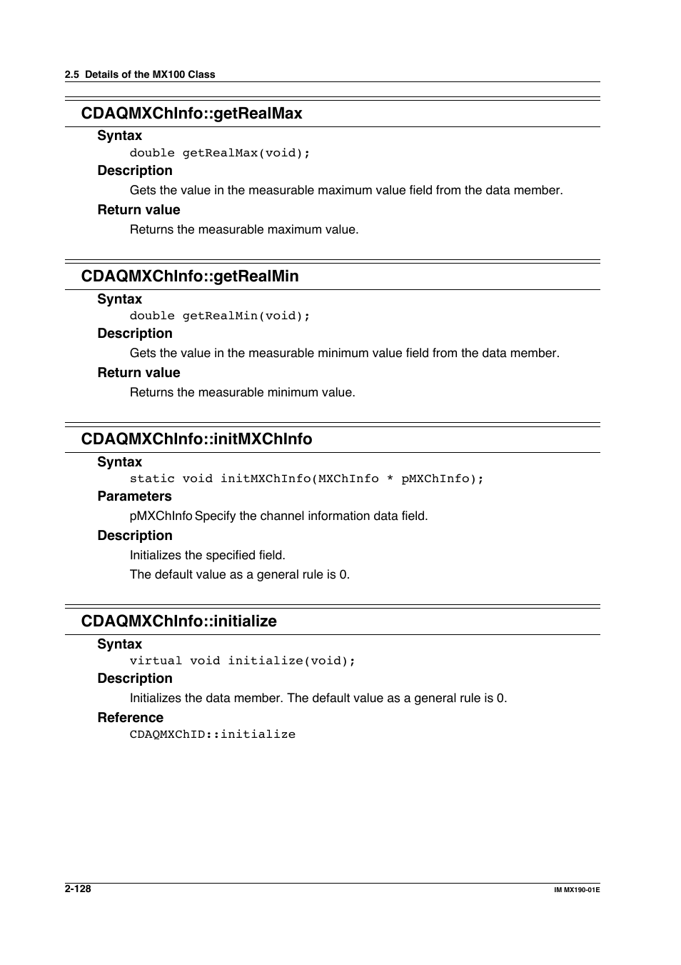 Cdaqmxchinfo::getrealmax, Cdaqmxchinfo::getrealmin, Cdaqmxchinfo::initmxchinfo | Cdaqmxchinfo::initialize | Yokogawa PC-Based MX100 User Manual | Page 151 / 1264